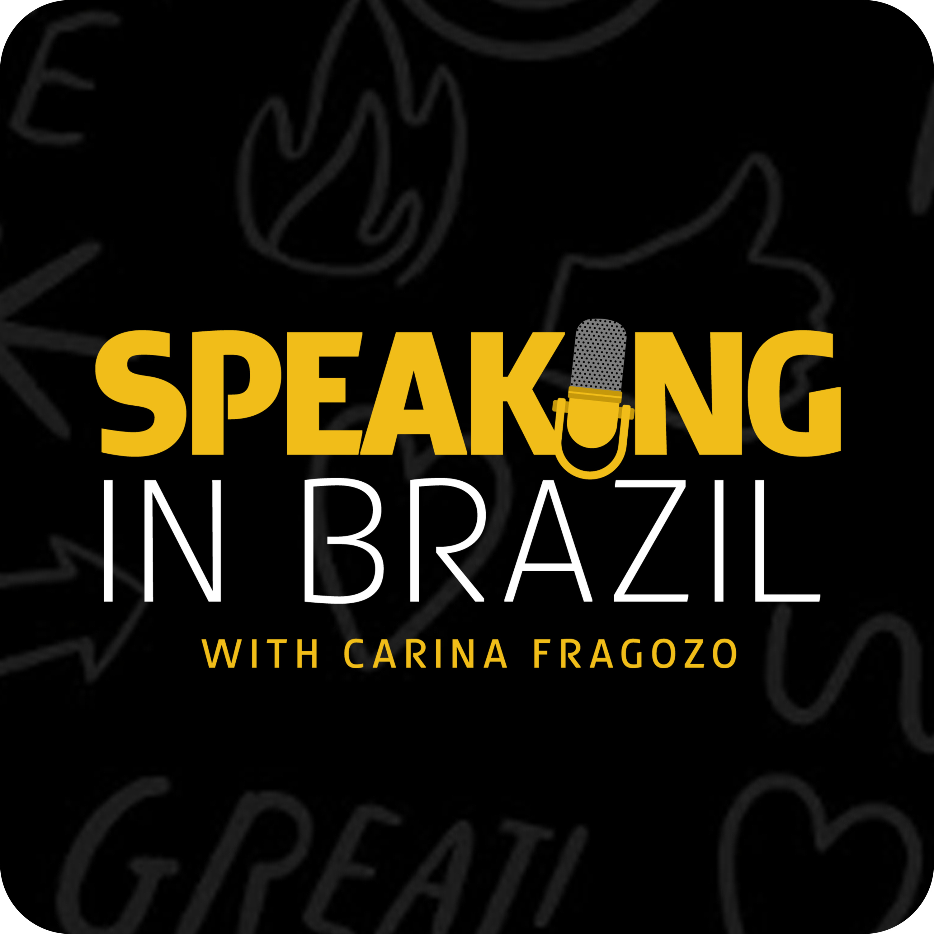 Speaking in Brazil #05 - Faculdade de Letras, Mestrado e Doutorado: novos caminhos episode artwork