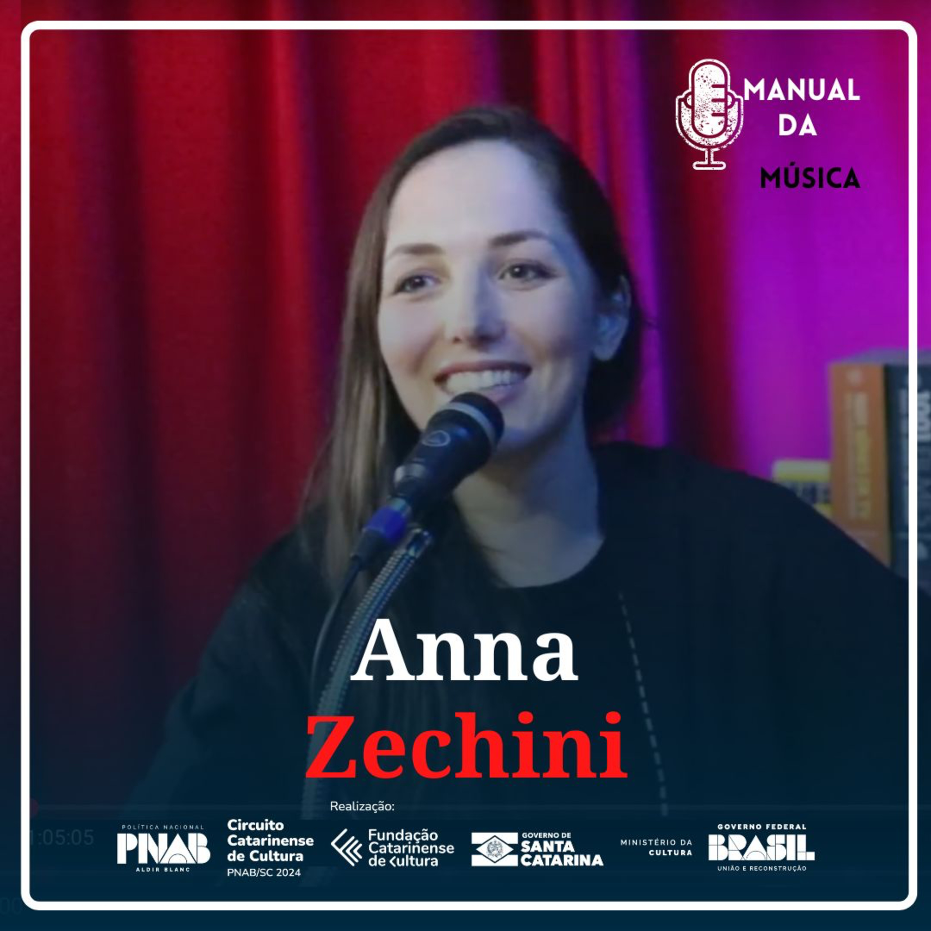 Anna Zechini | Manual da Música Podcast : Música da Serra # 078