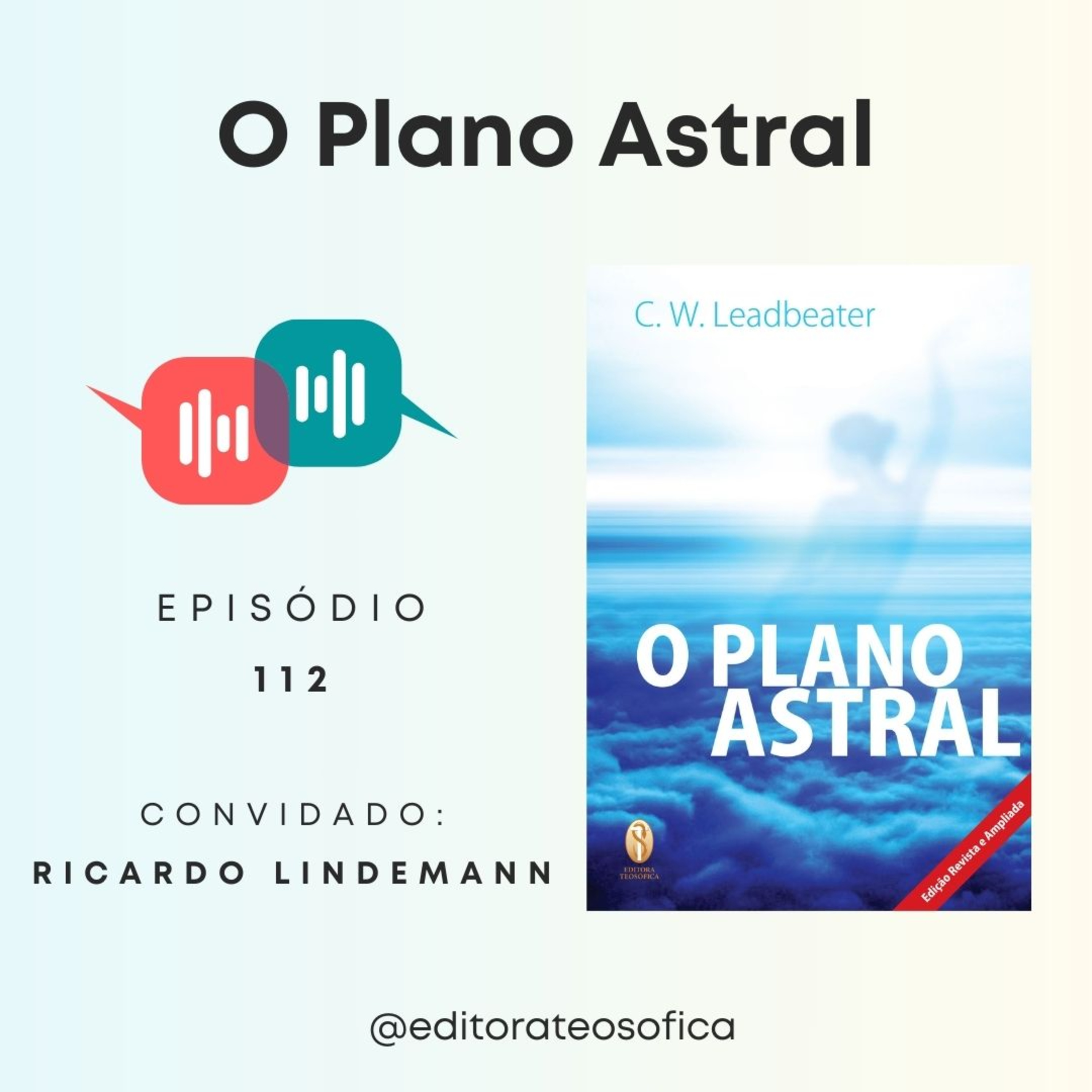 A Chave para A Teosofia + Leituras para Viver Melhor / Editora Teosófica