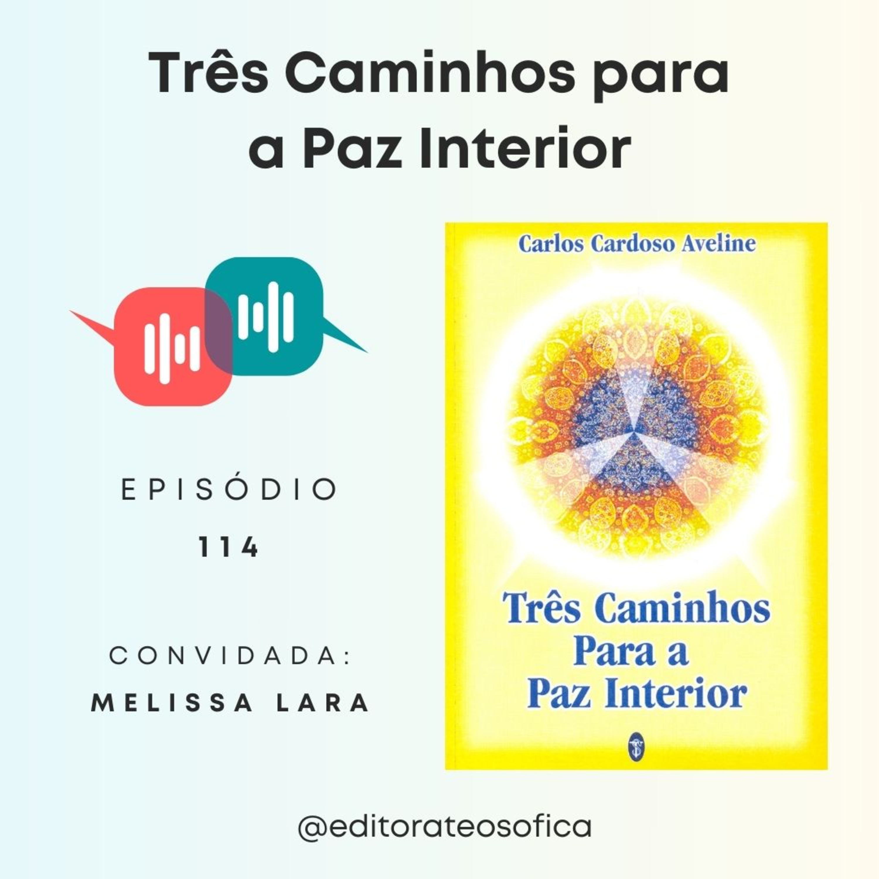 A Chave para A Teosofia + Leituras para Viver Melhor / Editora Teosófica