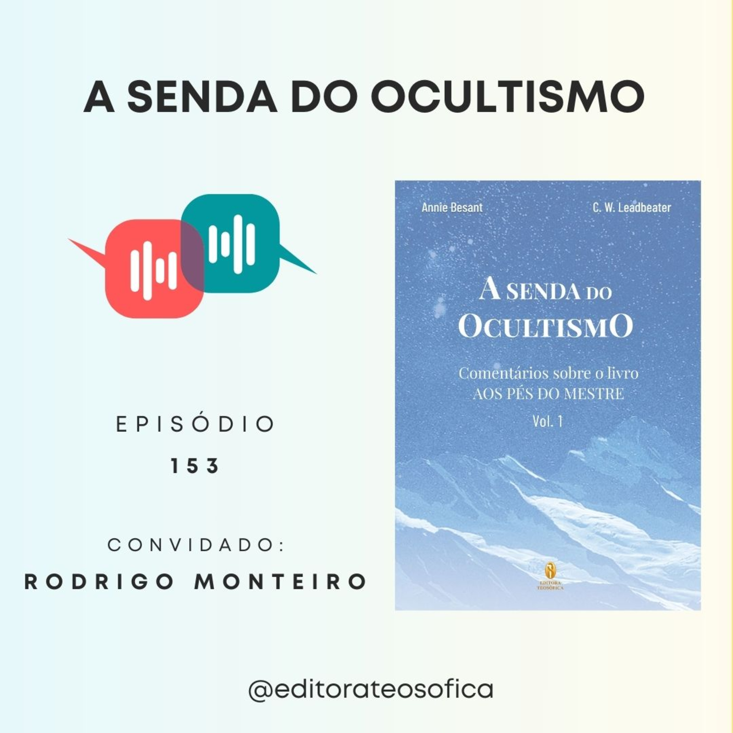 A Chave para A Teosofia + Leituras para Viver Melhor / Editora Teosófica