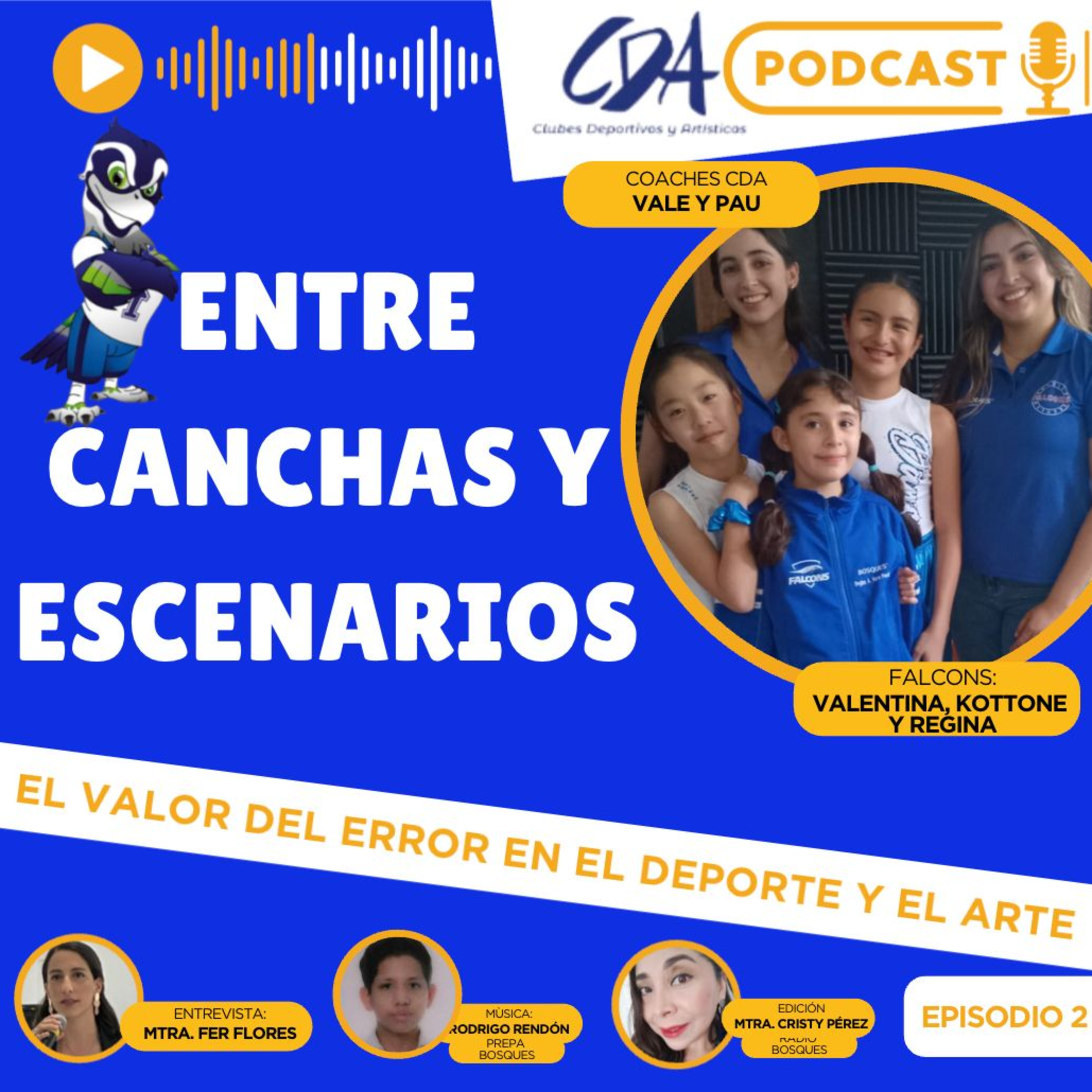 CDA. Entre Canchas y Escenarios - Episodio 2 episode artwork