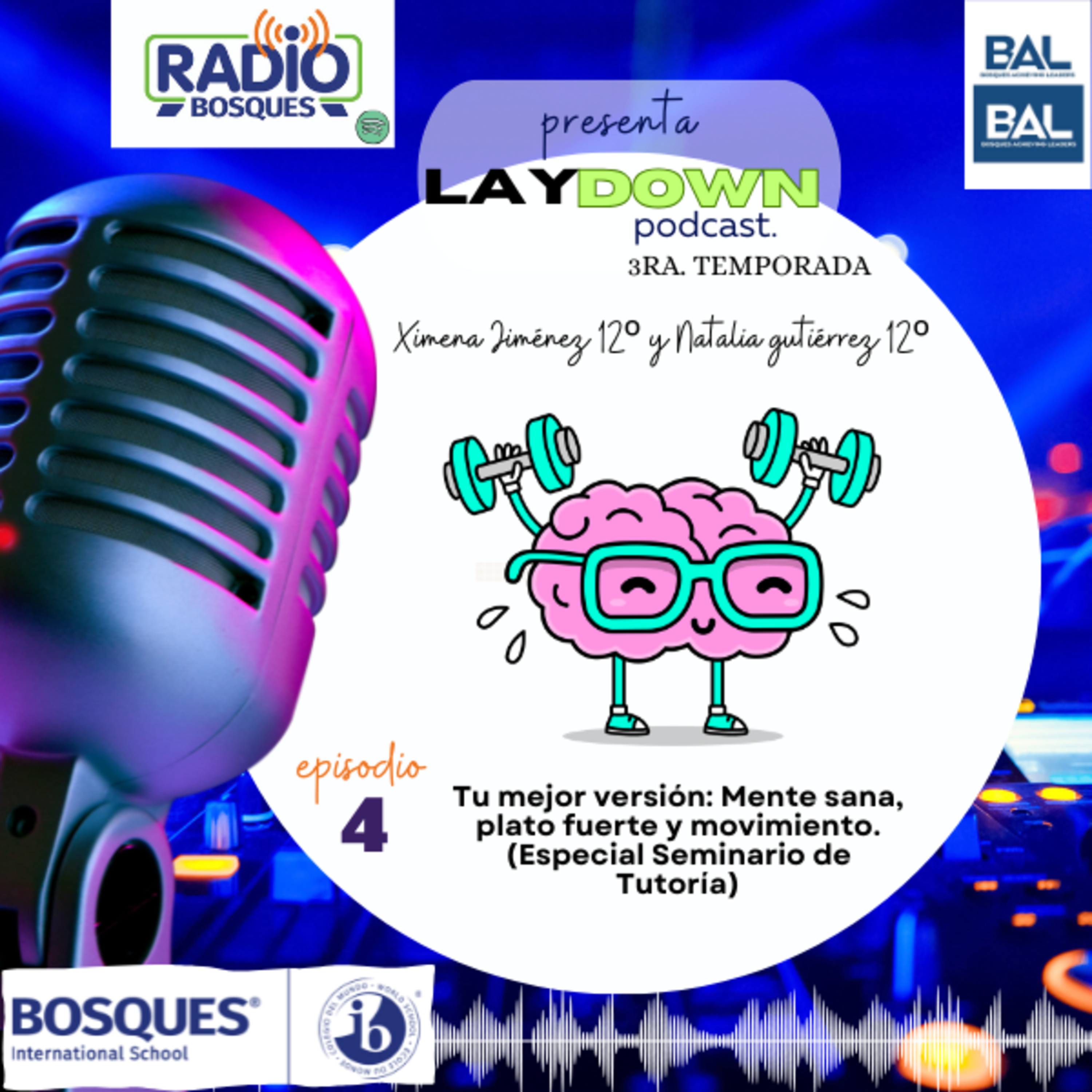 Lay Down - Temporada 3 Ep.4 - Tu mejor versión: mente sana, plato fuerte y movimiento. episode artwork