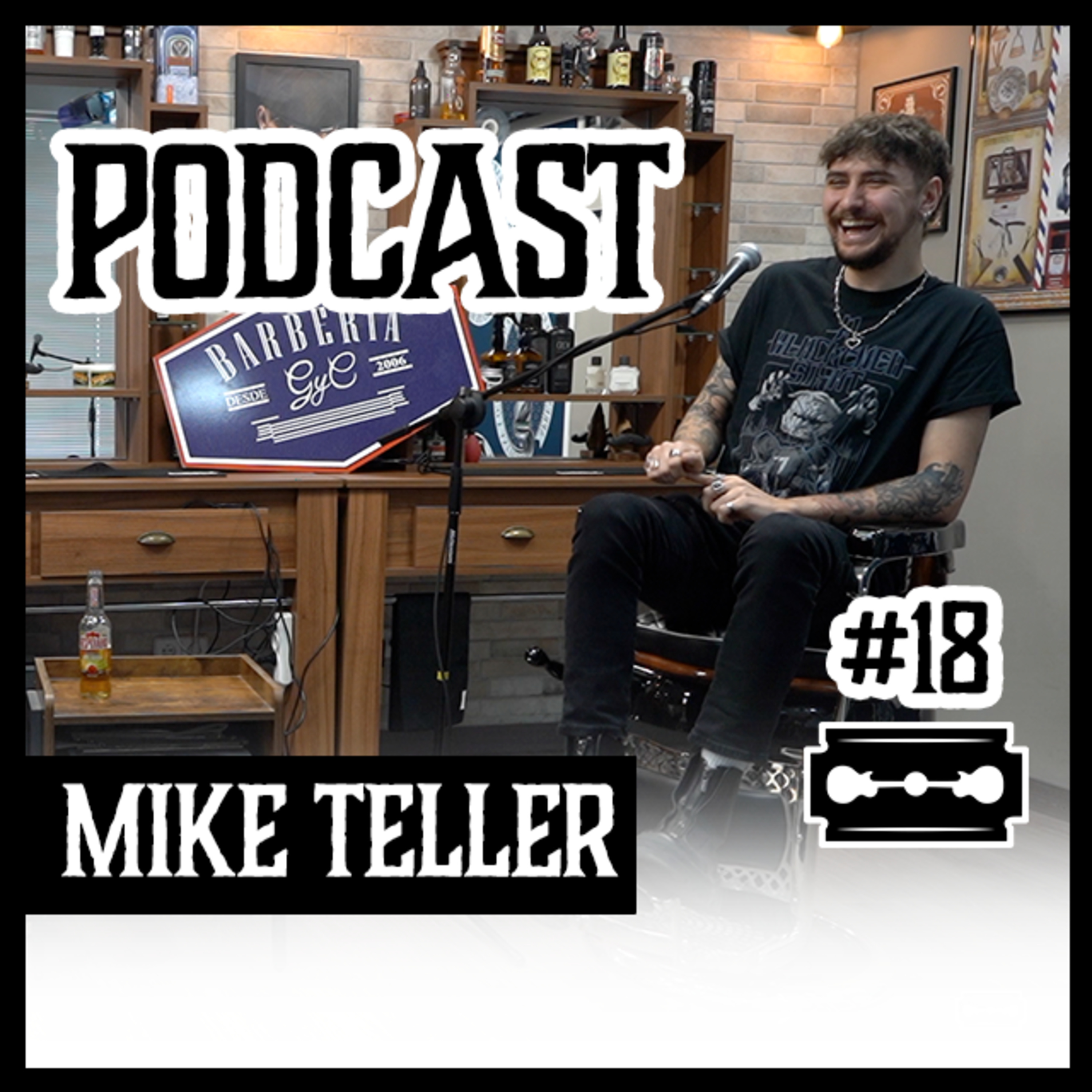#18 Mike Teller || Barber Sessions episode artwork