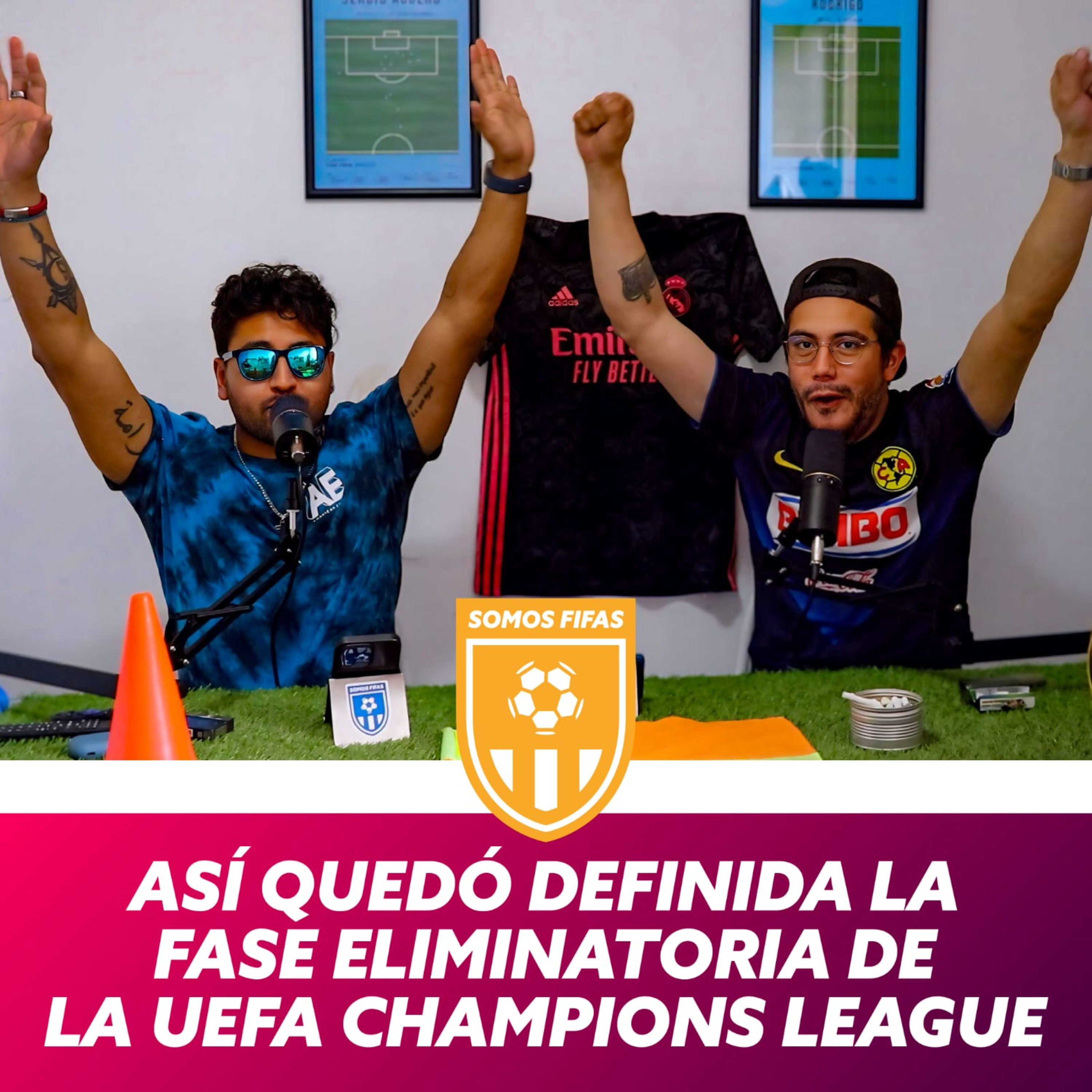 Somos Fifas Podcast C27 T3: ASÍ QUEDÓ DEFINIDA LA FASE ELIMINATORIA DE LA UEFA CHAMPIONS LEAGUE