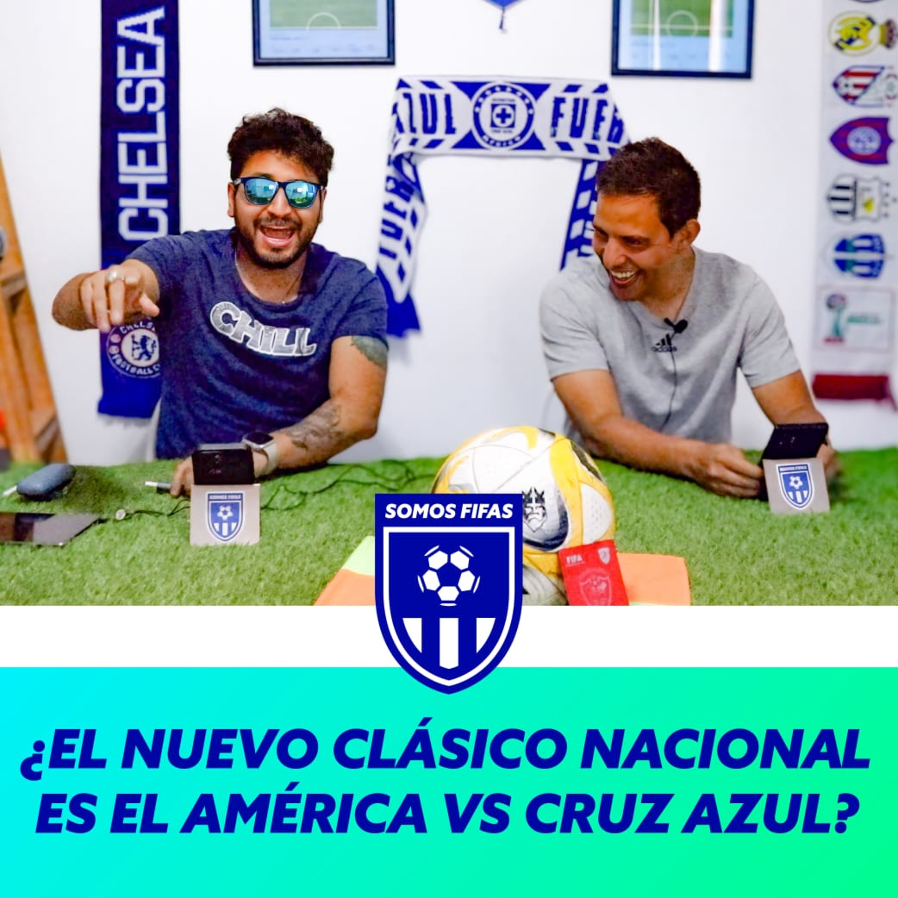 Somos Fifas Podcast C37 T3: ¿El nuevo clásico nacional es el América vs Cruz Azul?