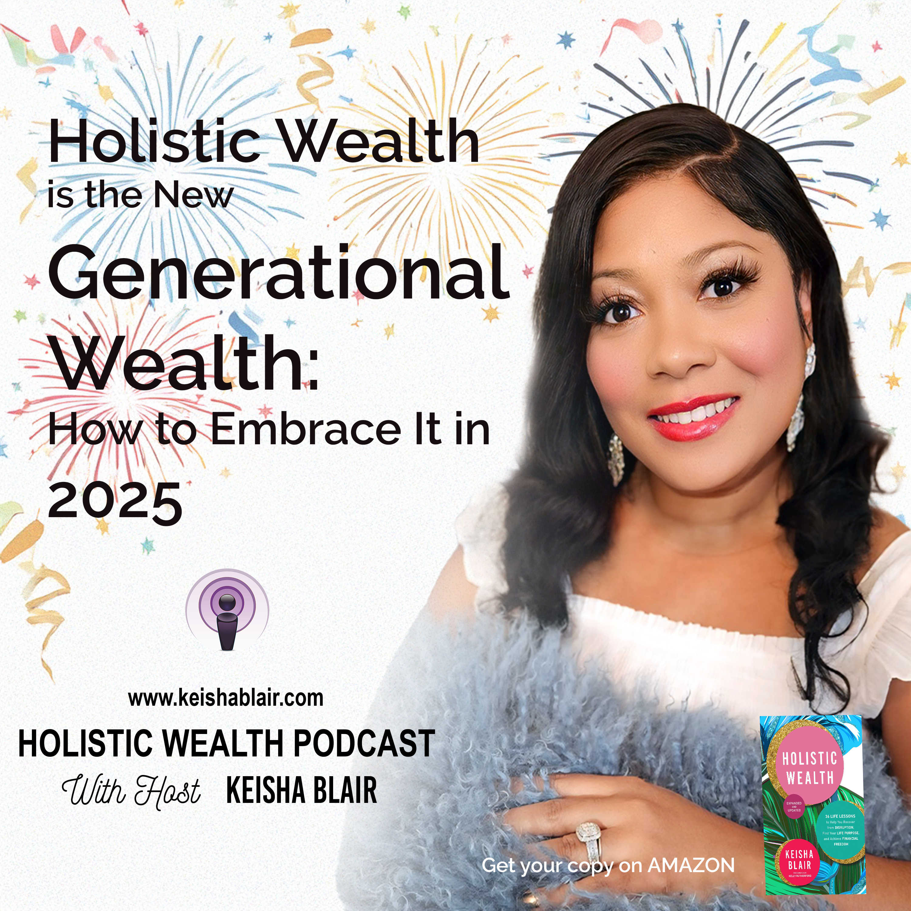 Holistic Wealth With Keisha Blair