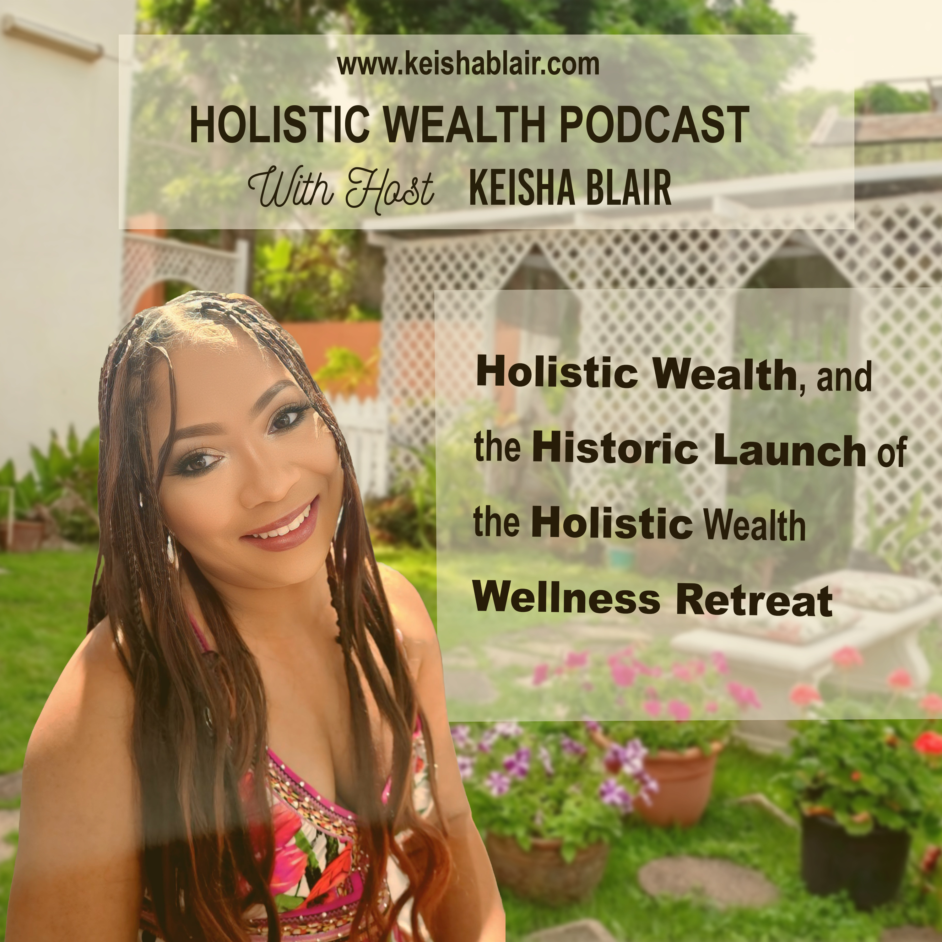 Holistic Wealth With Keisha Blair