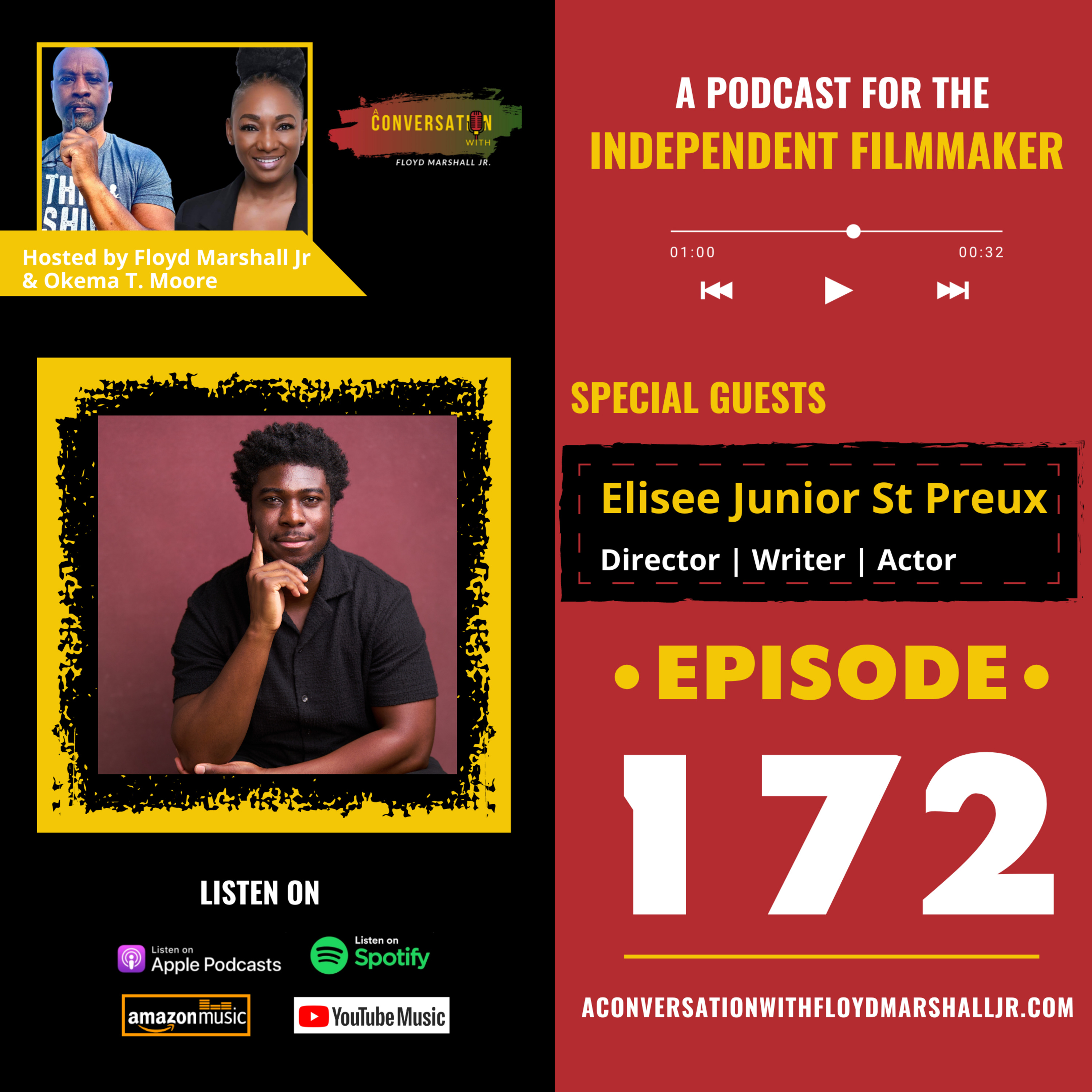 ACW EPS 172 - Changing the Narrative: Elisee Junior St Preux on Haiti, Black Fatherhood & Independent Filmmaking episode artwork