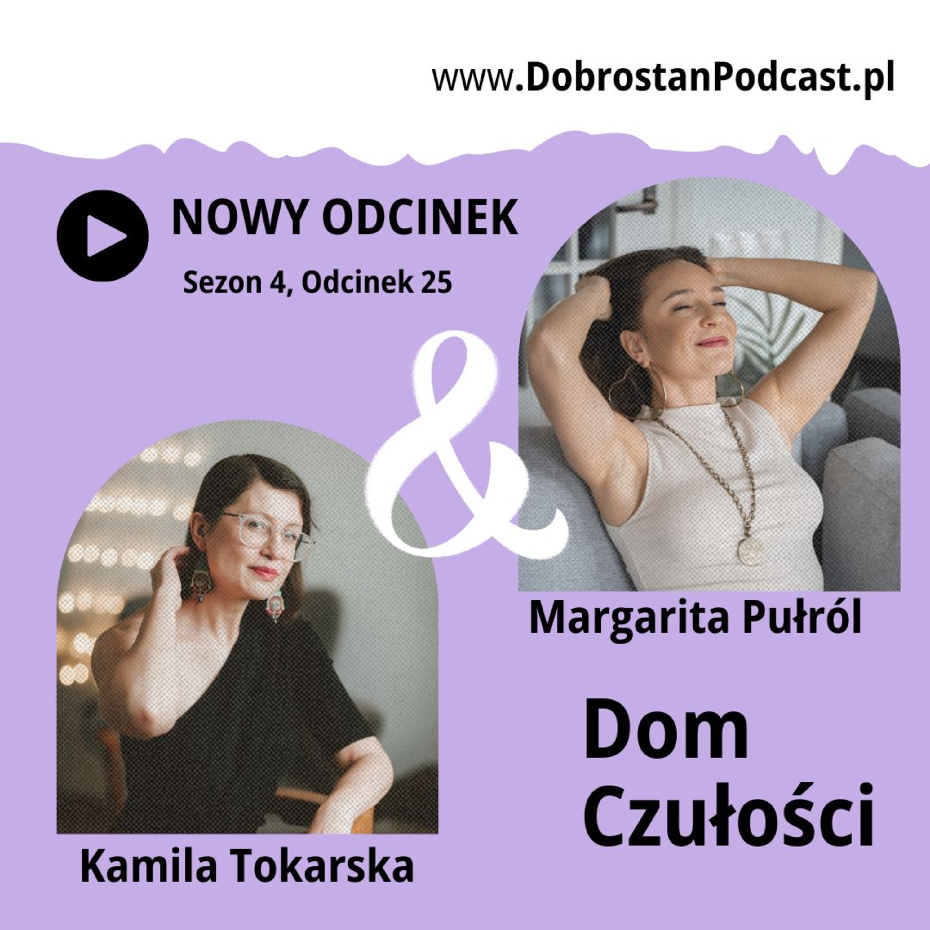 Dom Czułości — Margarita Pułról  episode artwork