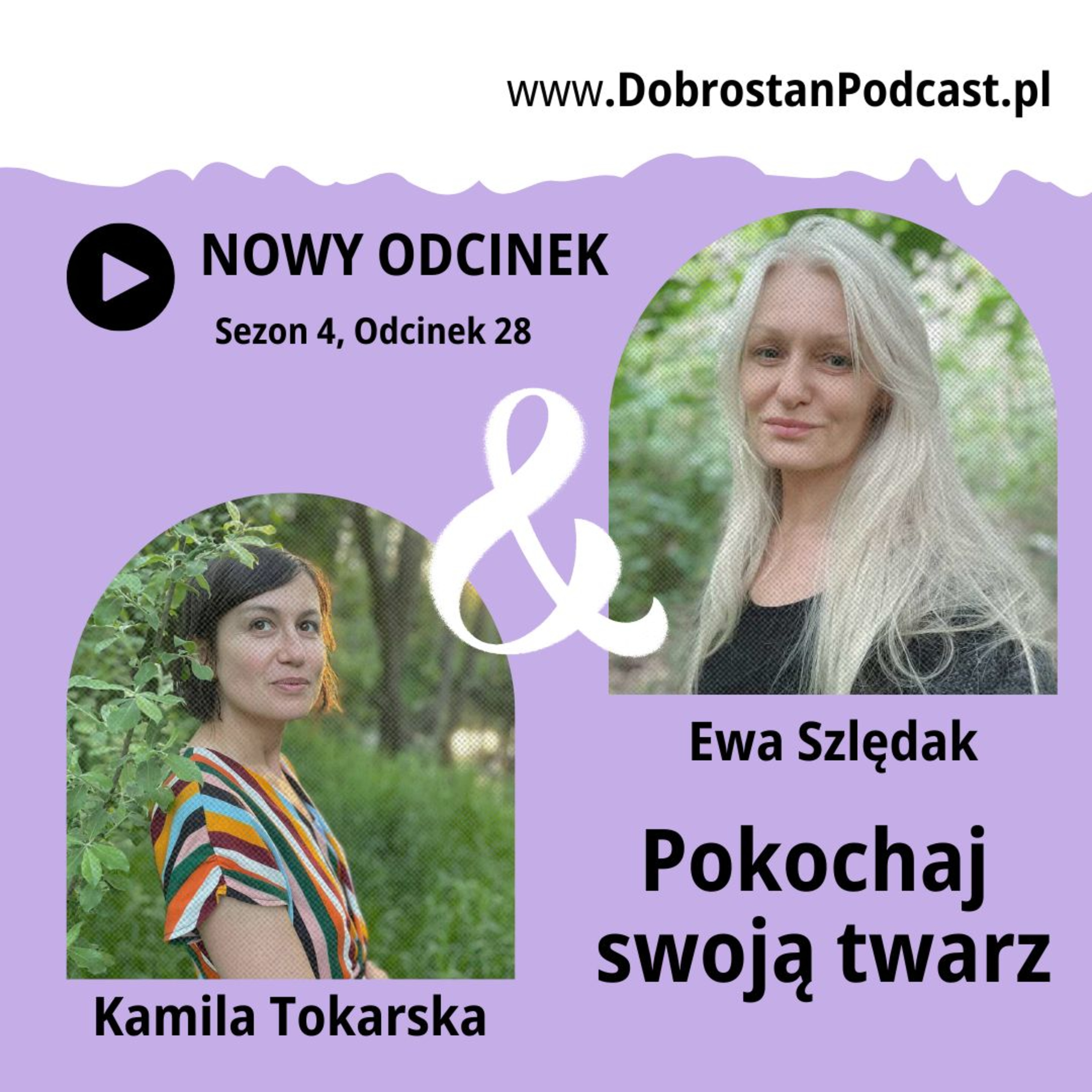 Pokochaj swoją twarz - Ewa Szlędak episode artwork