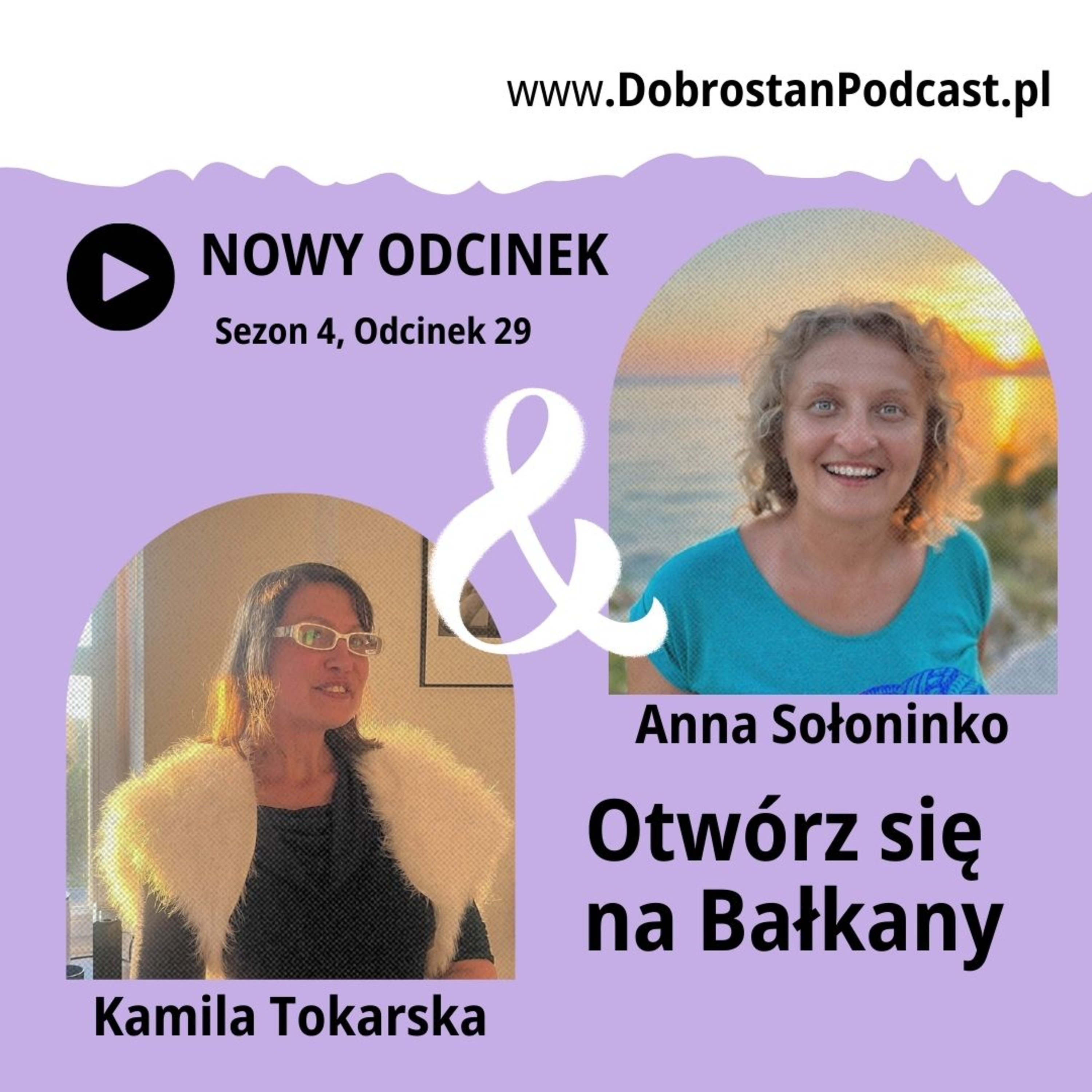 Otwórz się na Bałkany — Anna Sołoninko — Balkans to go episode artwork