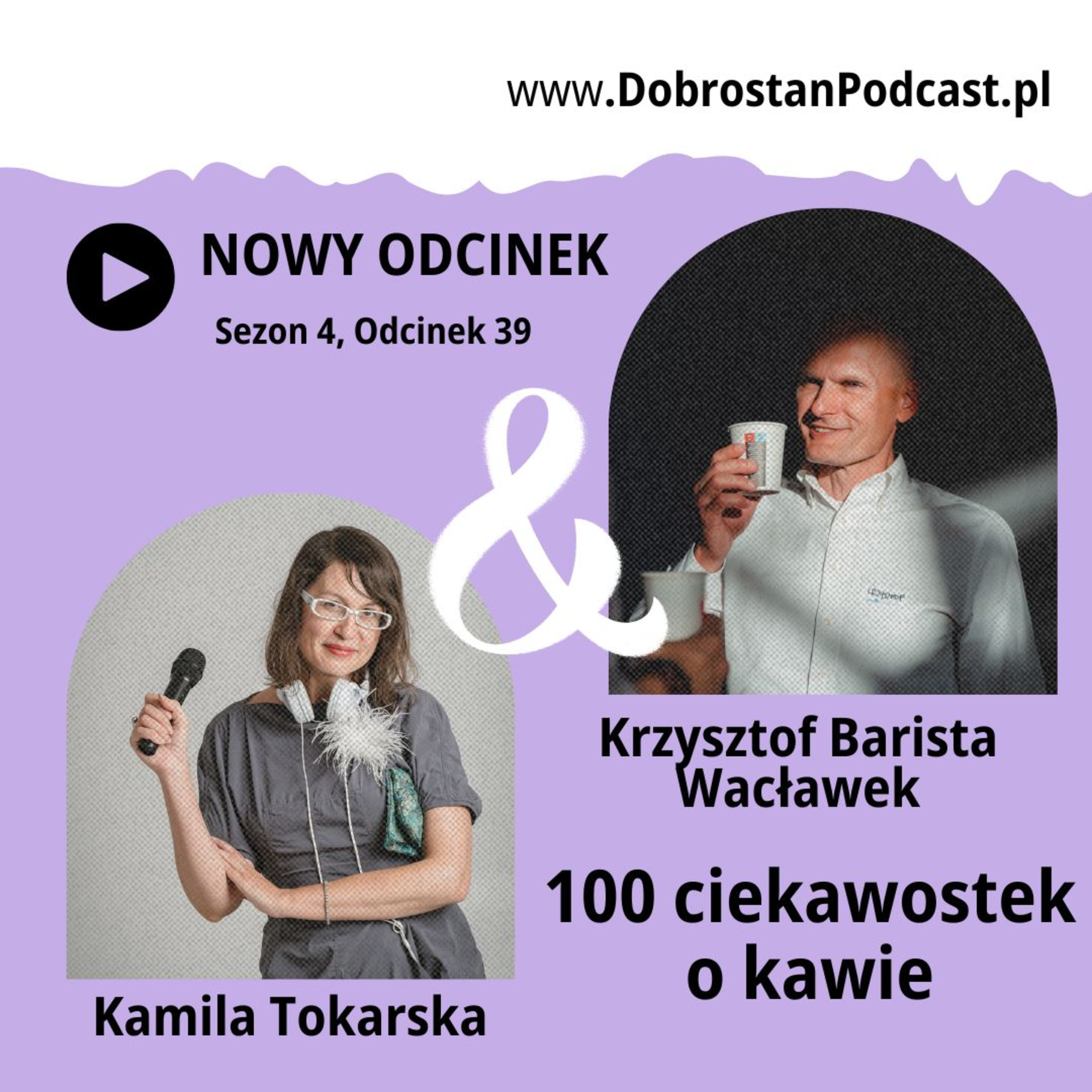 100 ciekawostek o kawie — Krzysztof Barista Wacławek episode artwork