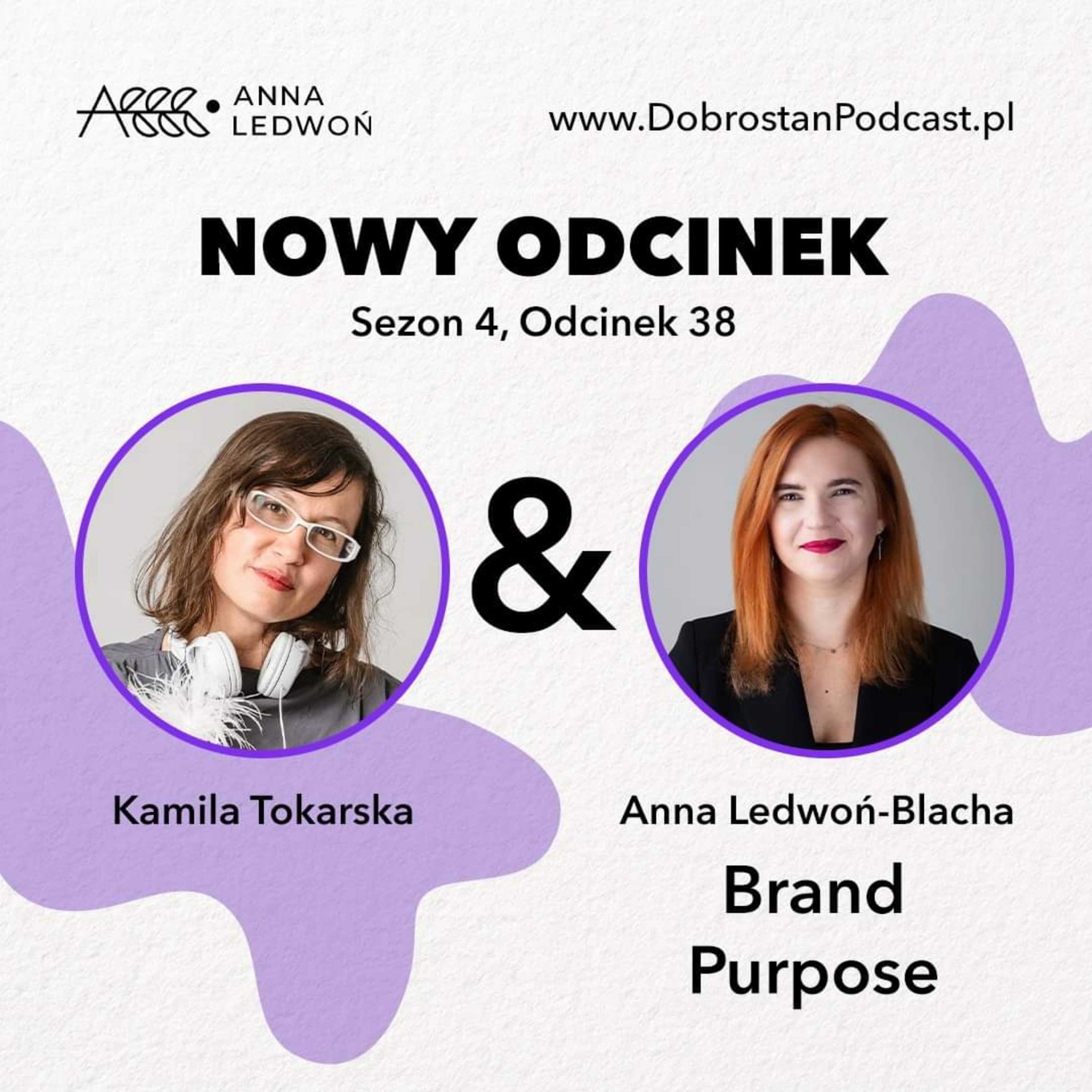 Brand purpose — Anna Ledwoń-Blacha  episode artwork