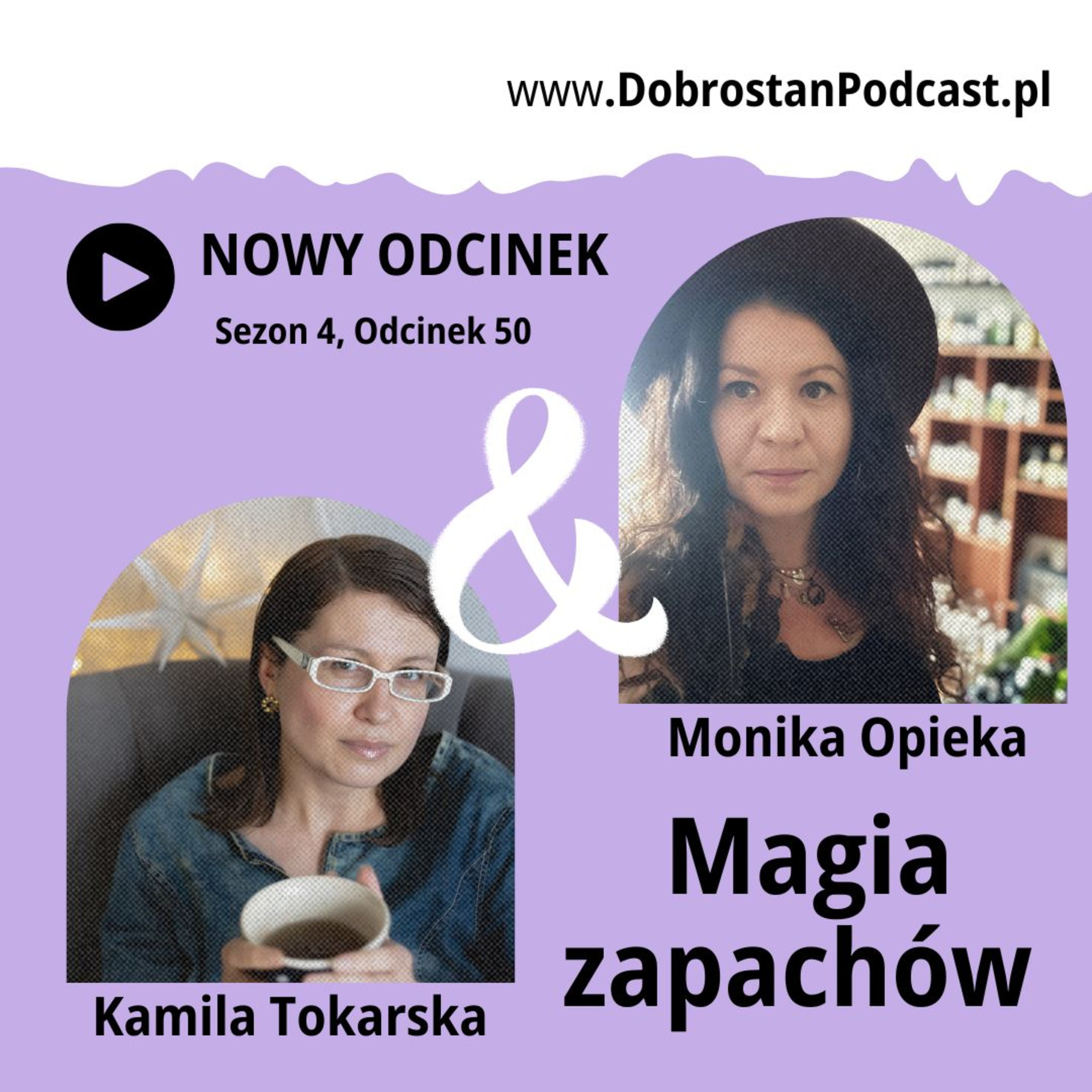 Magia zapachów - Monika Opieka - Olfaktorie Bottanicum episode artwork
