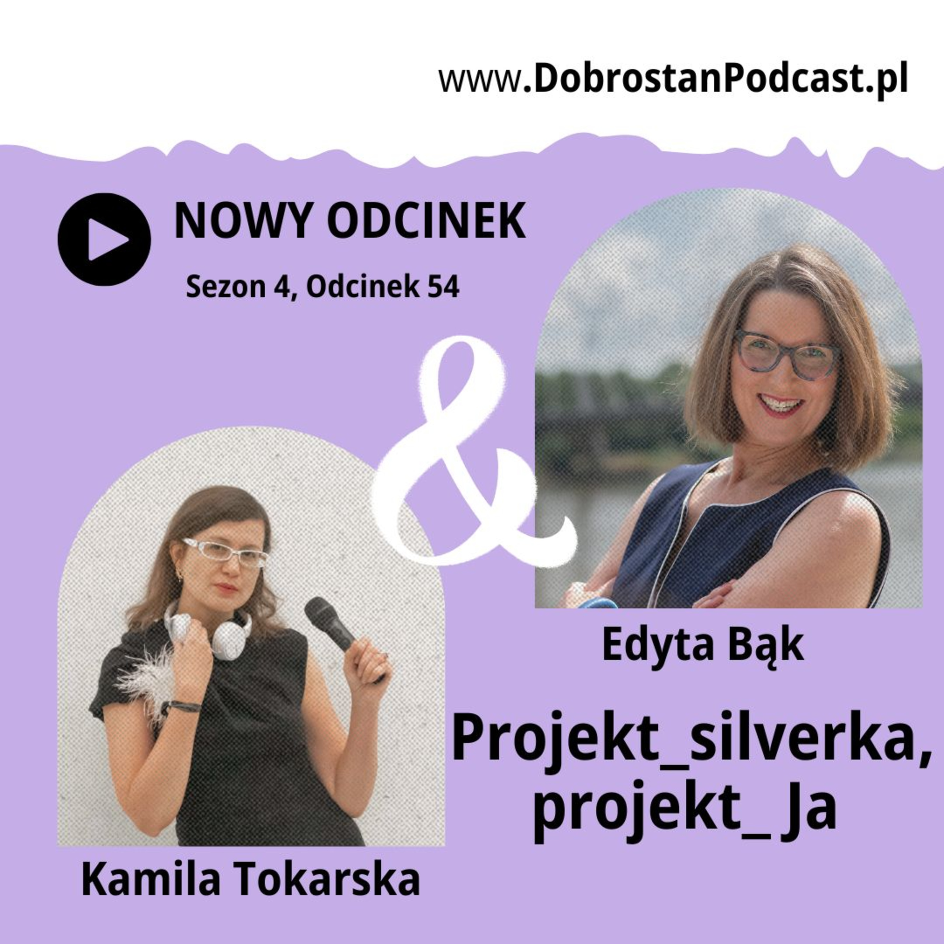 Projekt silverka, projekt Ja — Edyta Bąk episode artwork