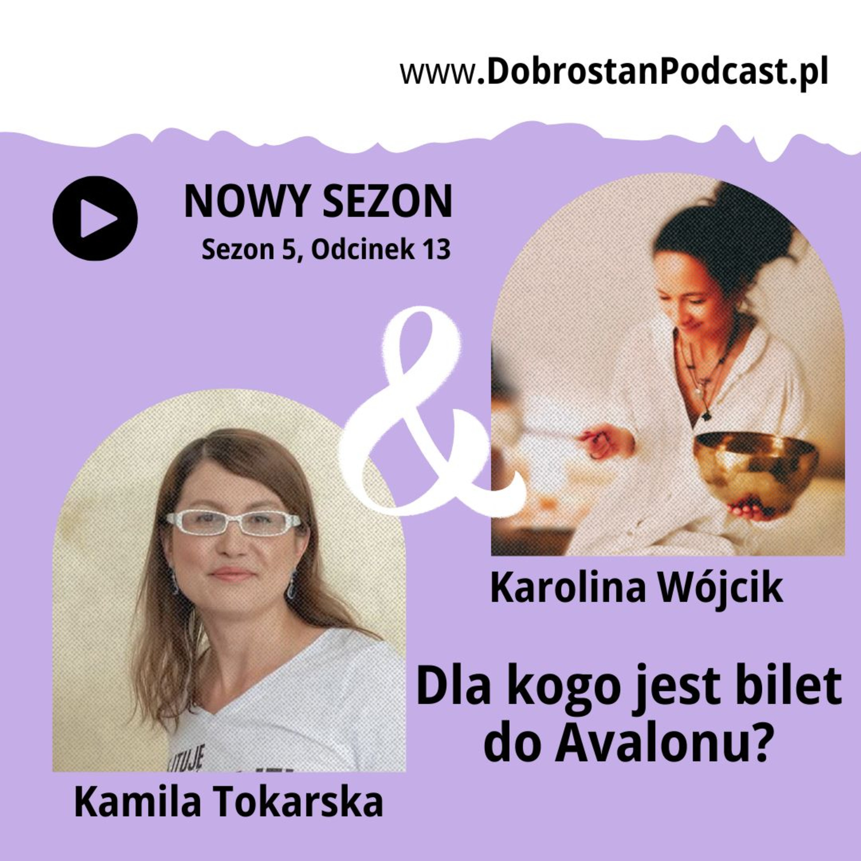 Dla kogo bilet do Avalonu? - Karolina Wójcik  episode artwork