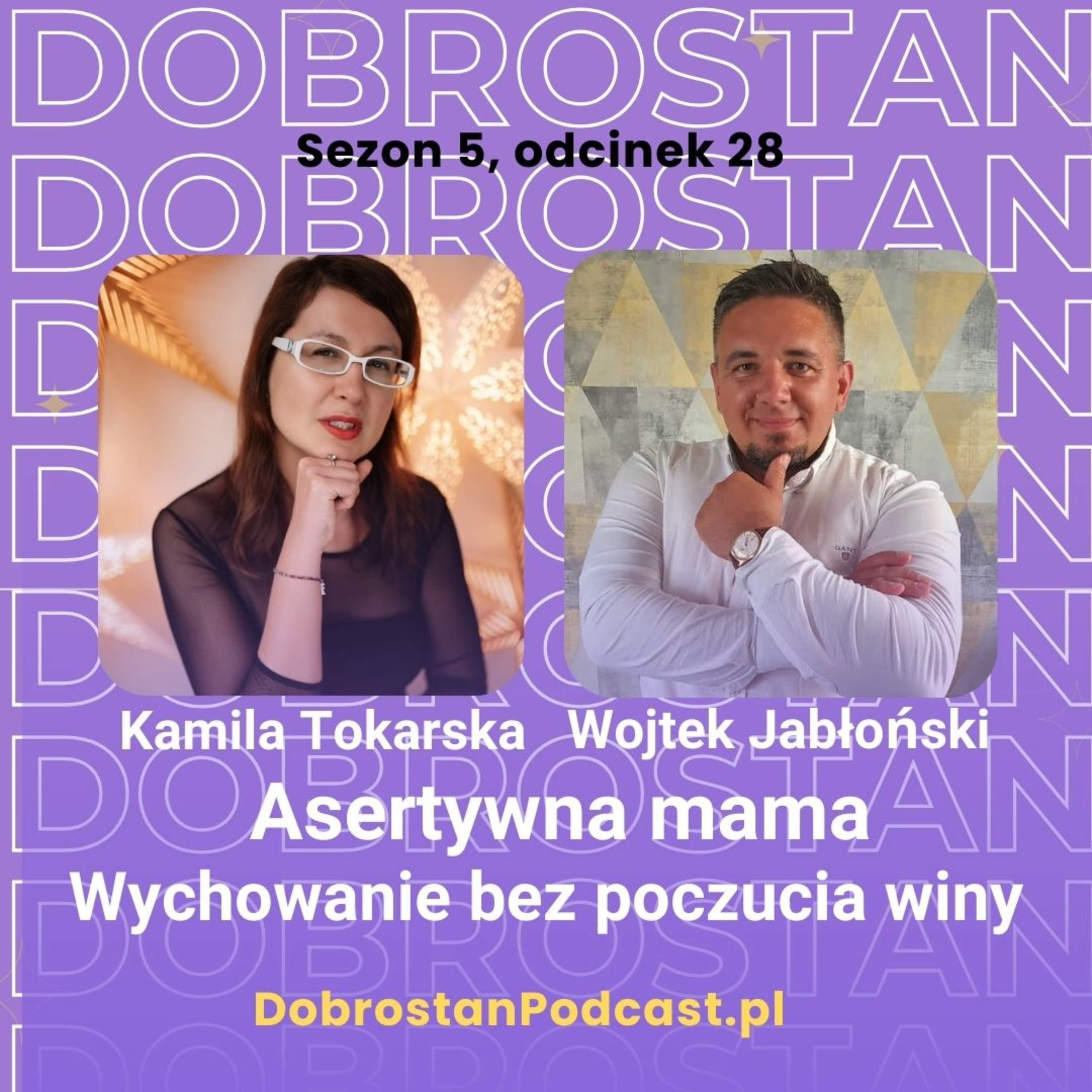 Asertywna mama. Wychowanie bez poczucia winy - Wojtek Jabłoński  episode artwork