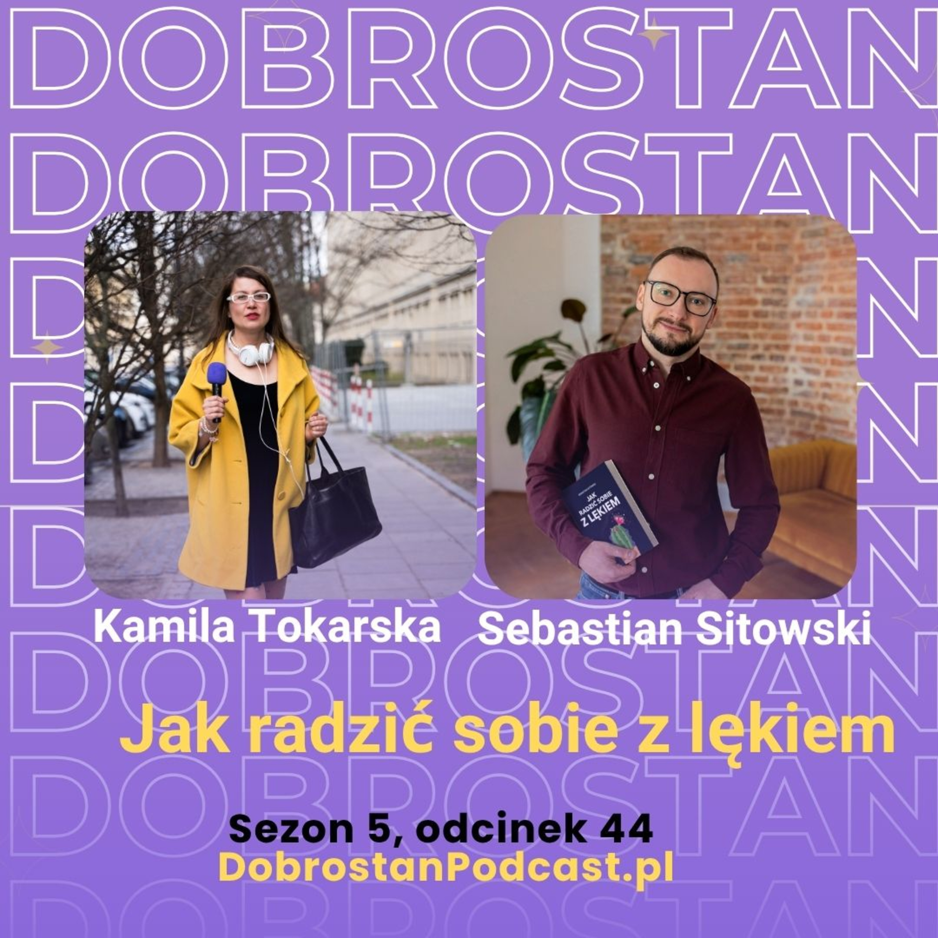 Jak radzić sobie z lękiem - Sebastian Sitowski episode artwork