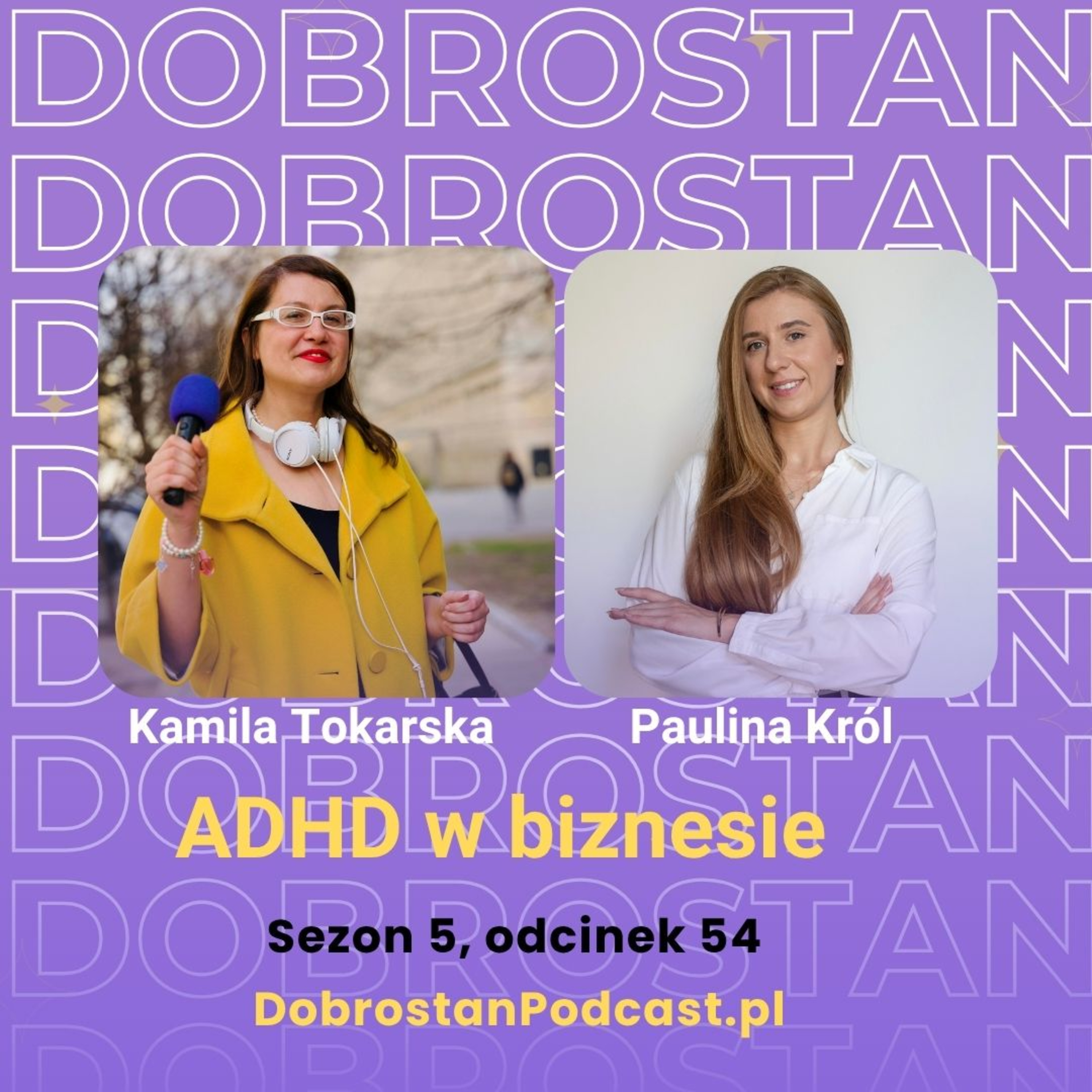 ADHD w biznesie - Paulina Król episode artwork