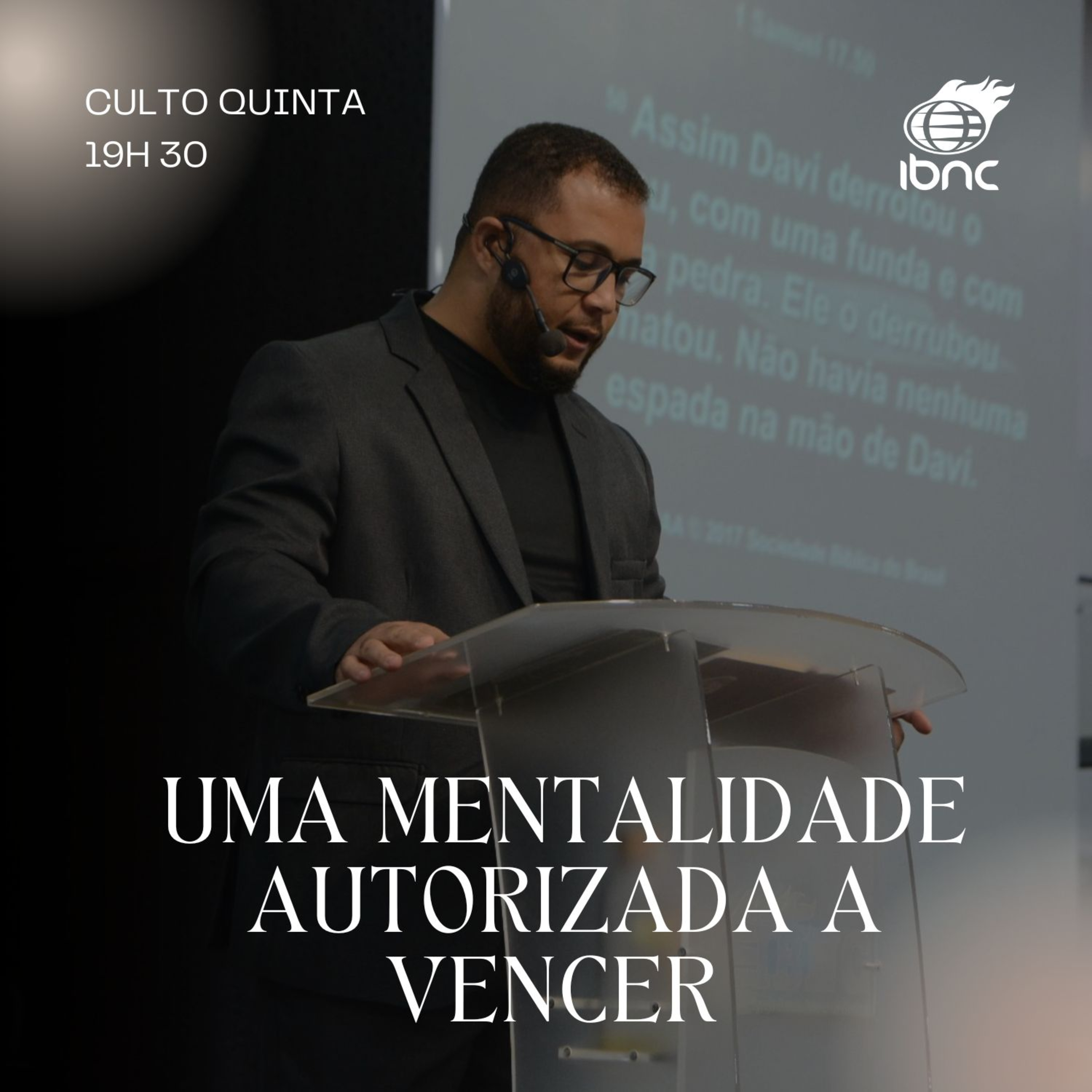 Uma mentalidade autorizada a vencer | Pr. Welismar Moreira | IBNC 19:30H | 01 Maio episode artwork