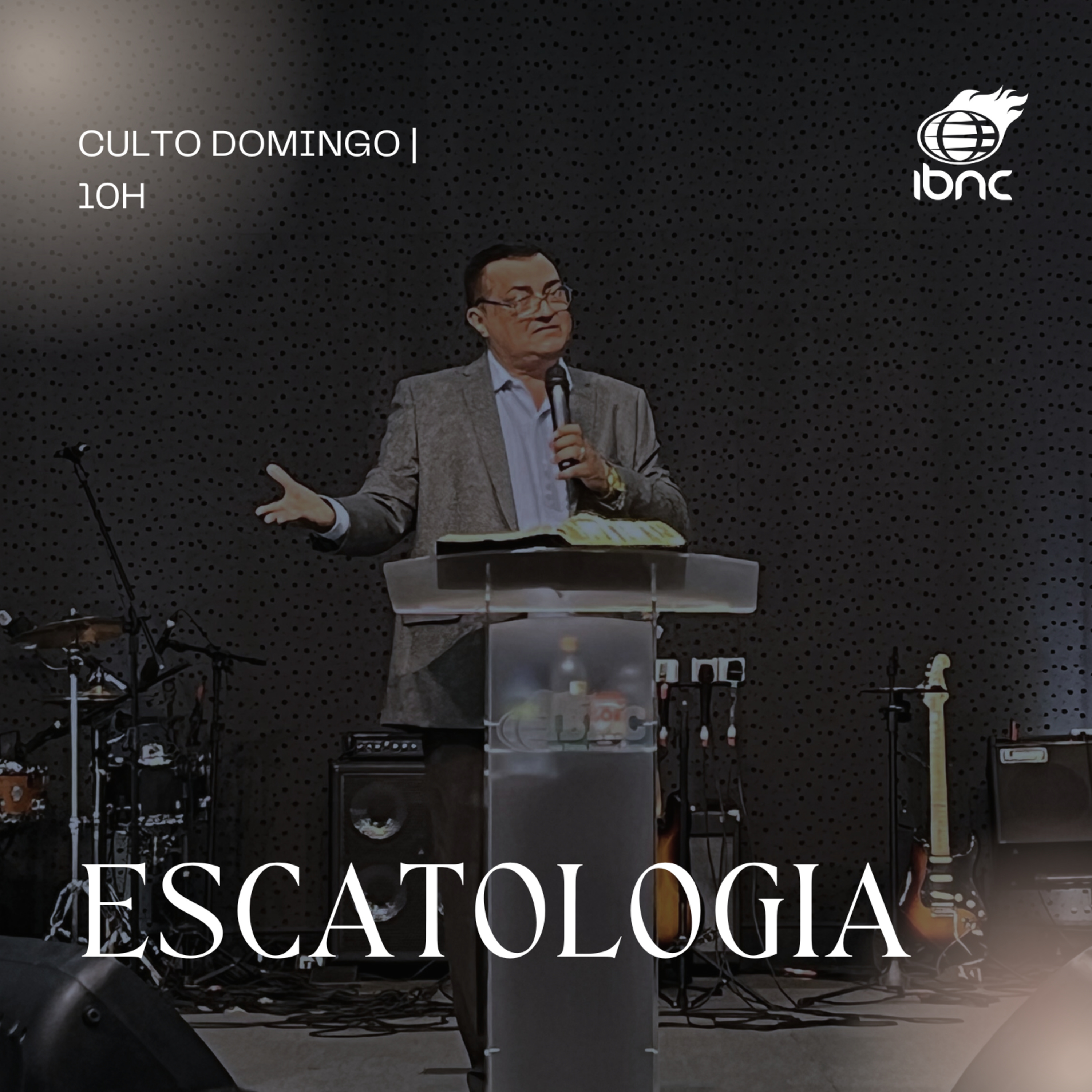 Escatologia | Pr. Antonio Ulisses | IBNC 10H | 22 JUN episode artwork
