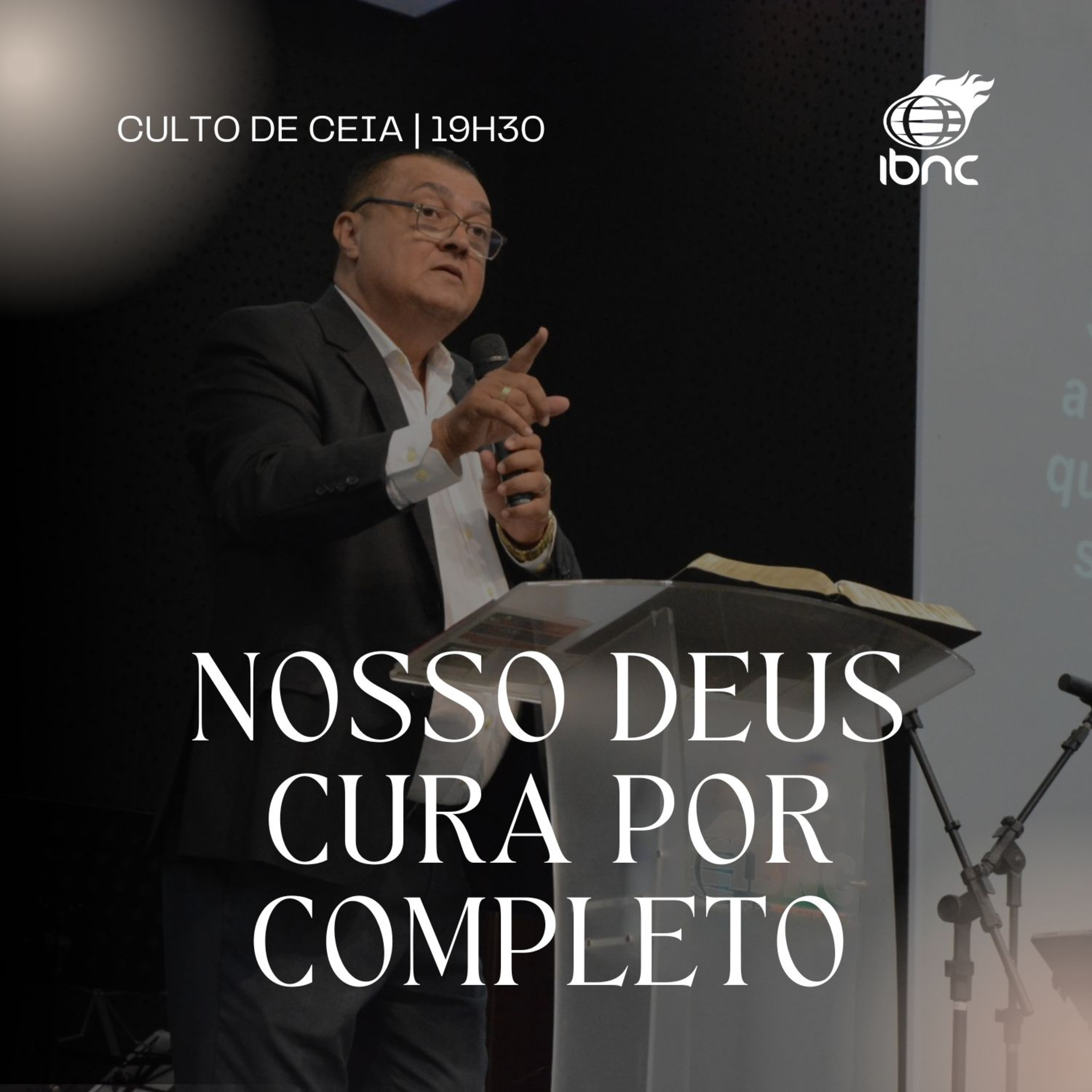 Nosso Deus cura por completo | Pr. Antonio Ulisses | IBNC 19H30 | 06 JUL episode artwork