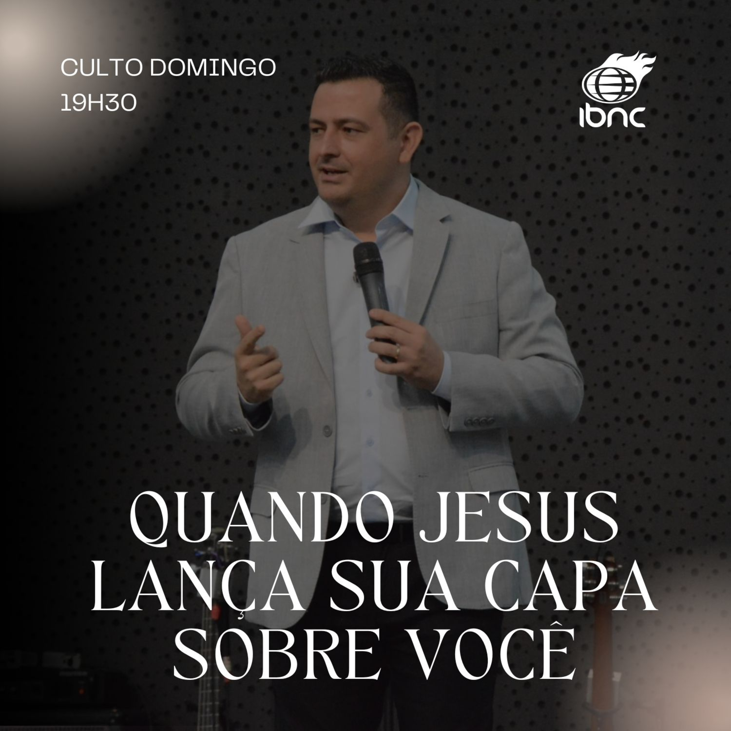 Quando Jesus lança sua capa sobre você | Pr. Francisco | IBNC 19H 30 | 20 JULHO episode artwork