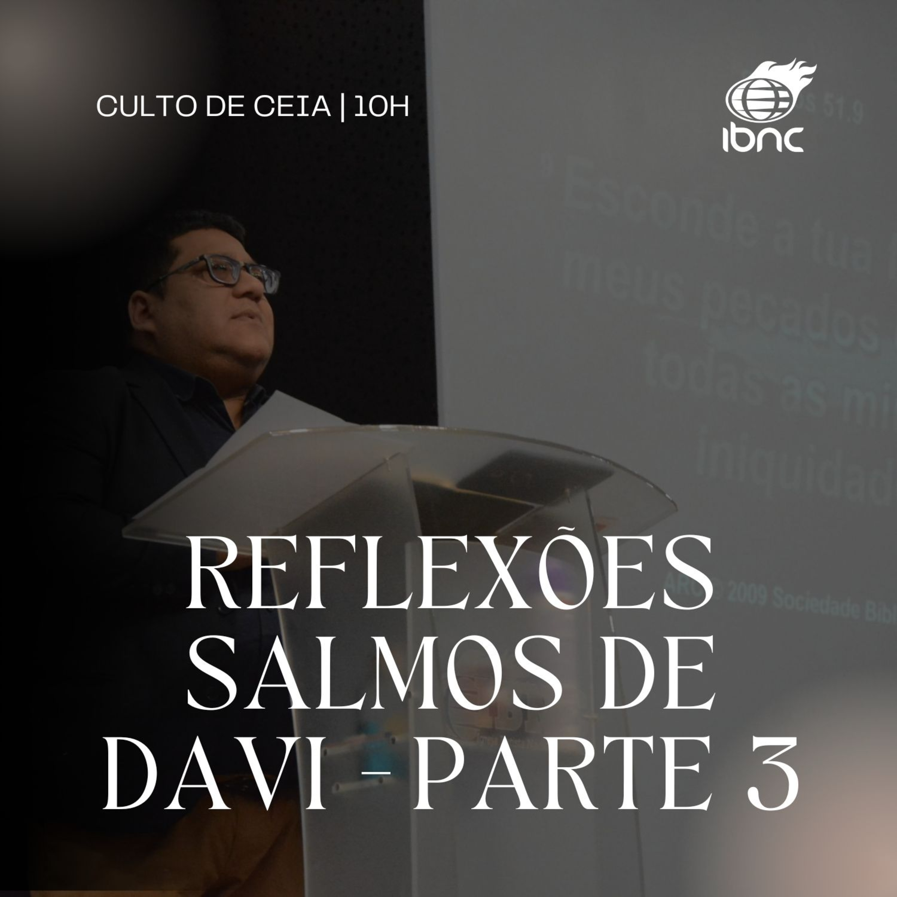 Culto de Ceia | Pr. Juan | IBNC 10H | 03 AGOSTO episode artwork