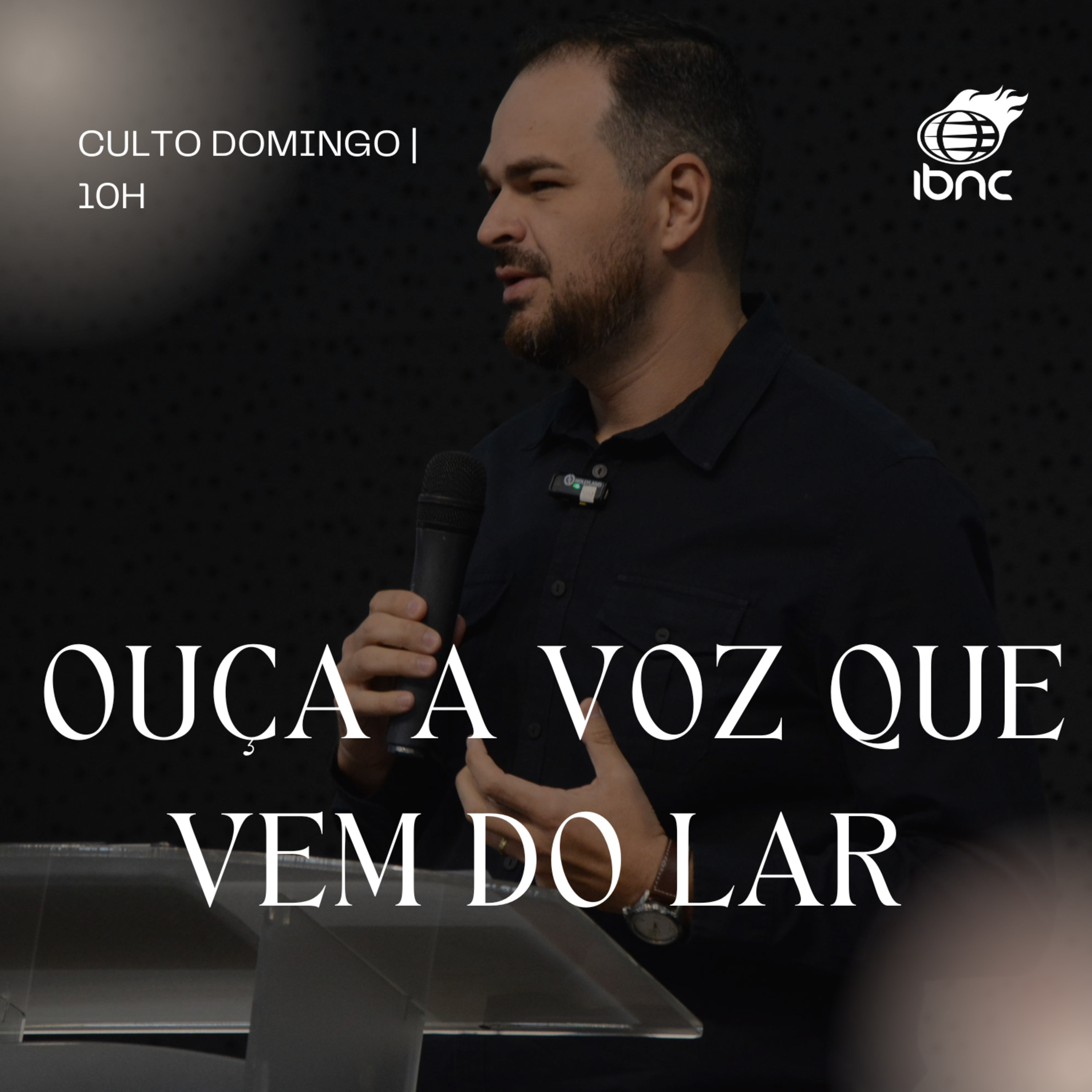 Ouça a voz que vem do lar | Pr. Jessé Oliveira | IBNC 10H | 10 AGOSTO episode artwork
