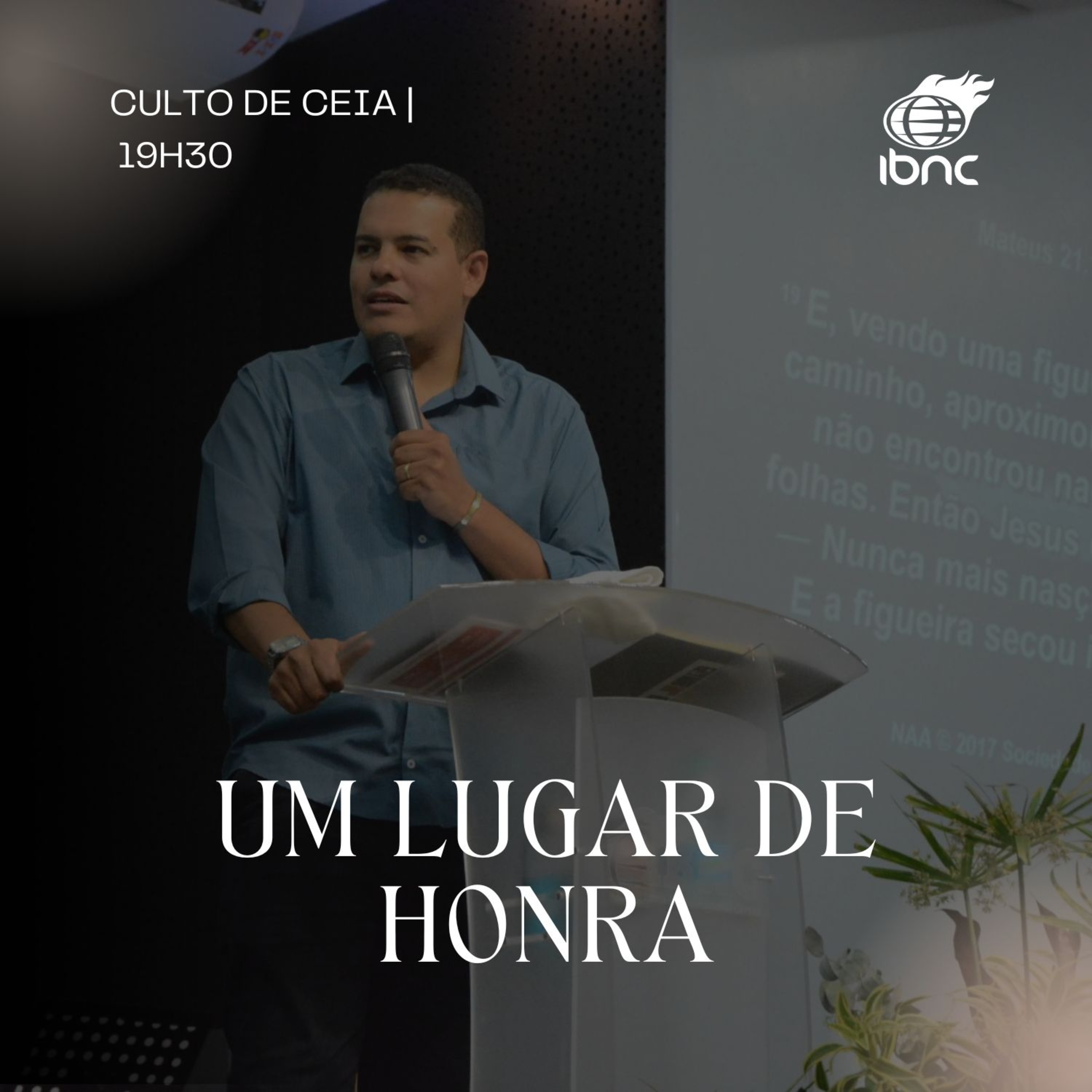 Um lugar de Honra | Pr. Marcondes Nunes | IBNC 19H30 | 10 AGOSTO episode artwork