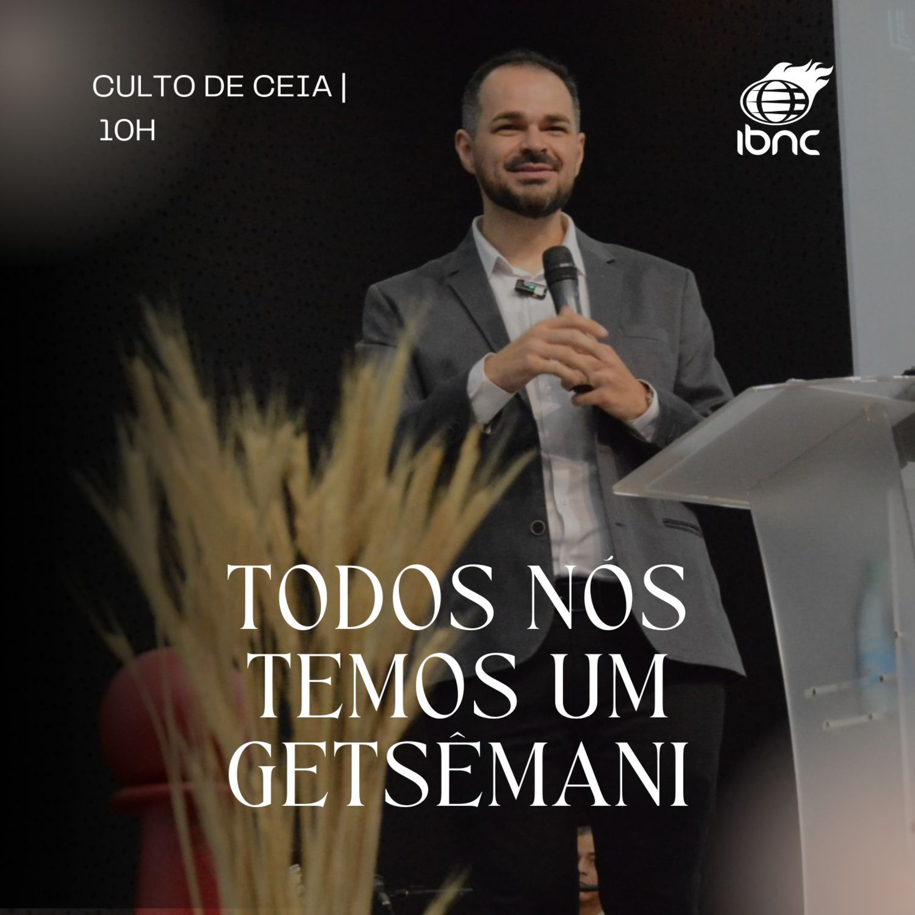 Todos nós temos um Getsemani | Pr. Jessé Oliveira | IBNC 10H | 07 SET episode artwork
