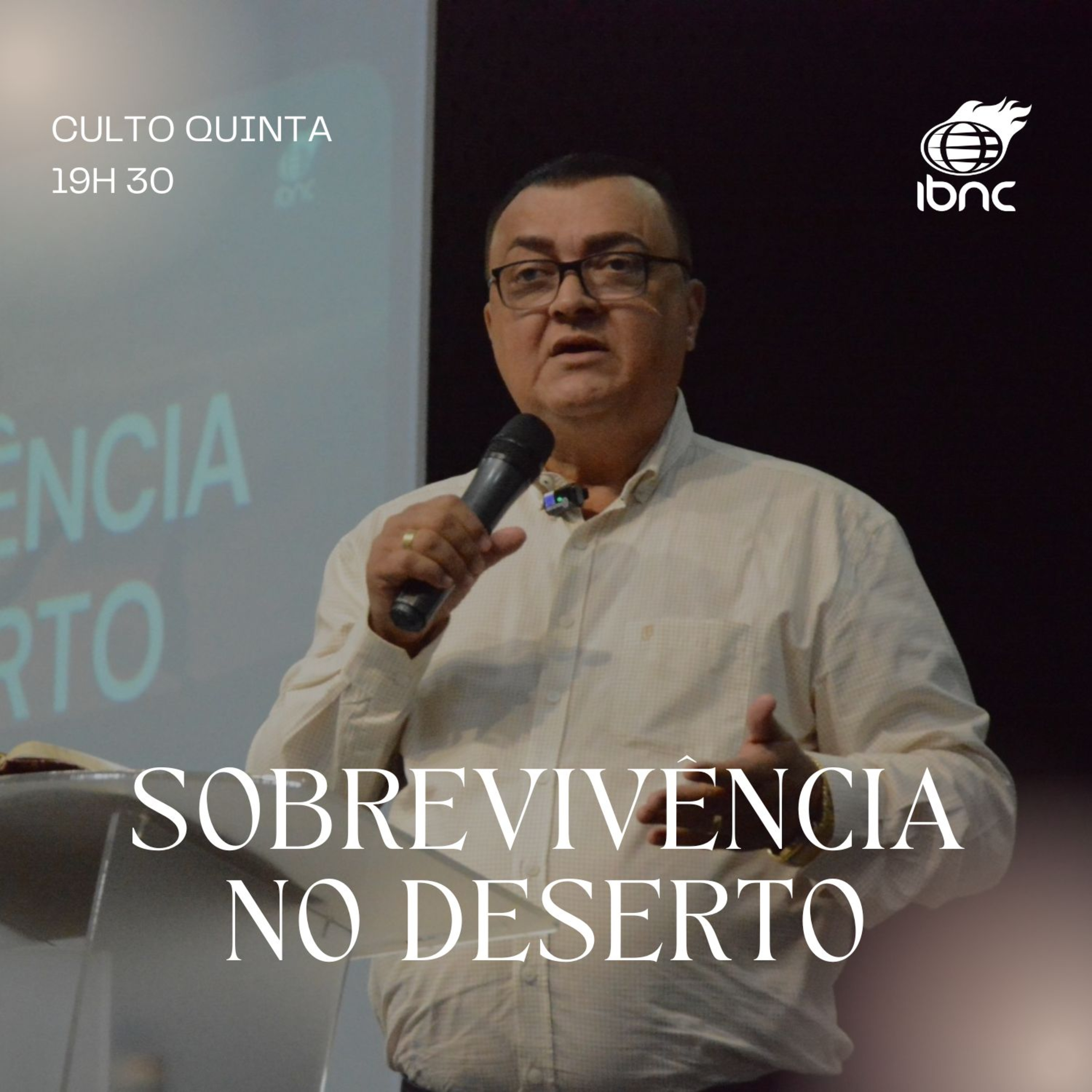Sobrevivência no deserto | Pr. Antônio Ulisses | IBNC 19H30 | 13 NOV episode artwork