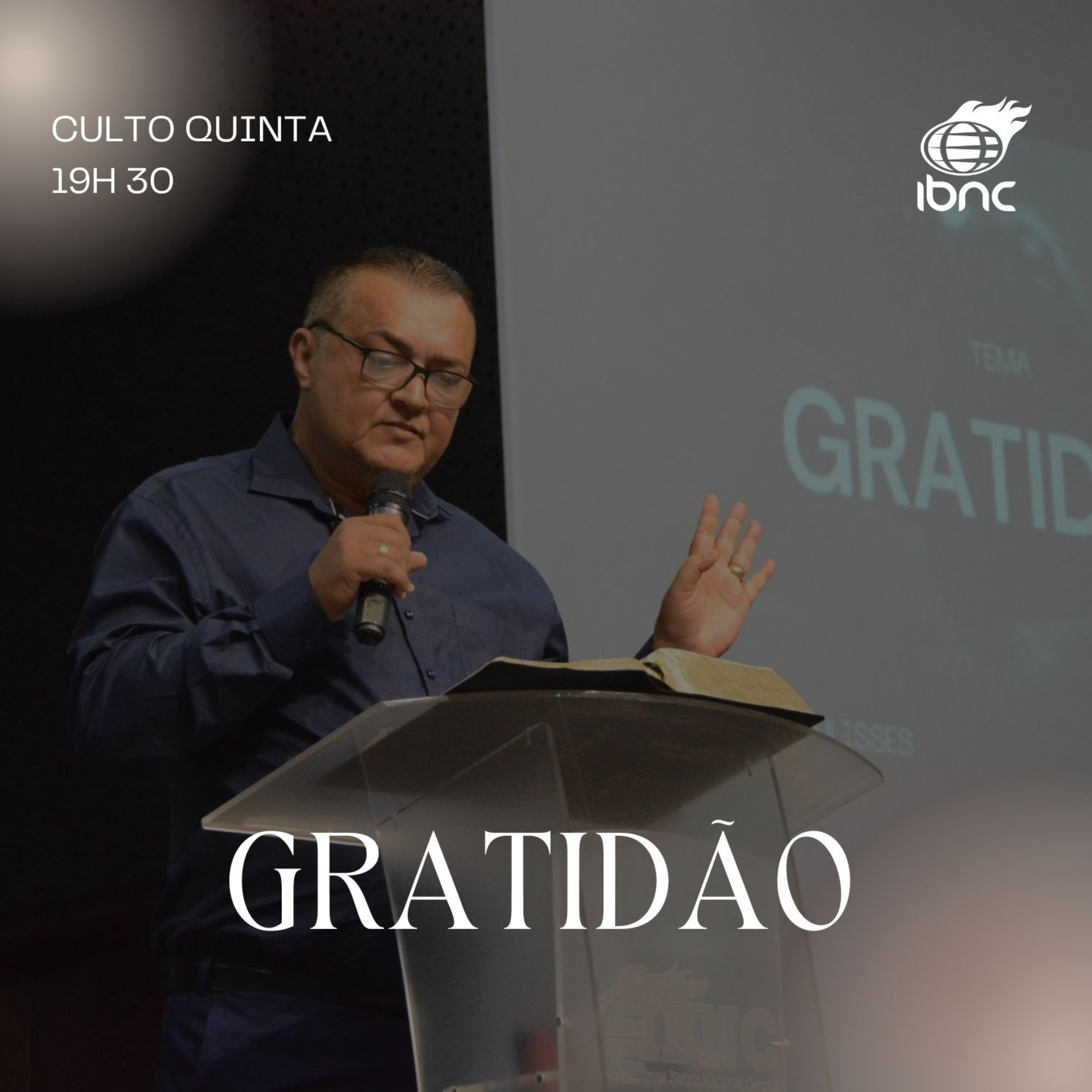 Gratidão | Pr. Antonio Ulisses | IBNC 19H30 | 04 DEZ episode artwork