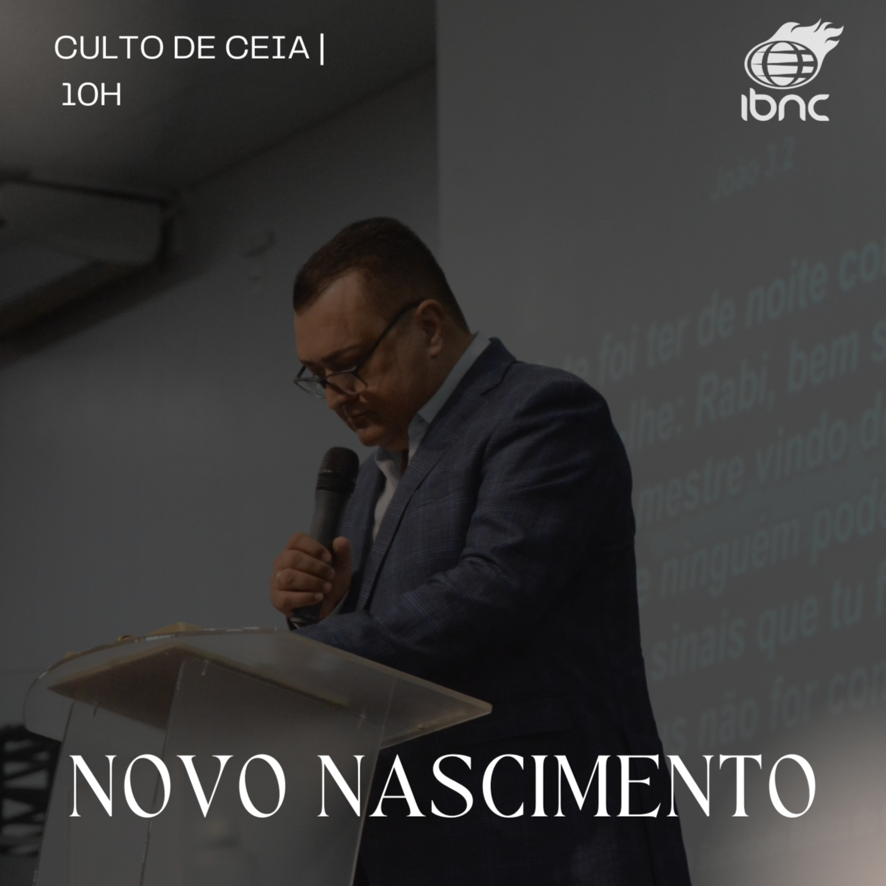 Novo Nascimento | Pr. Antonio Ulisses | IBNC 10H | 07 DEZ episode artwork