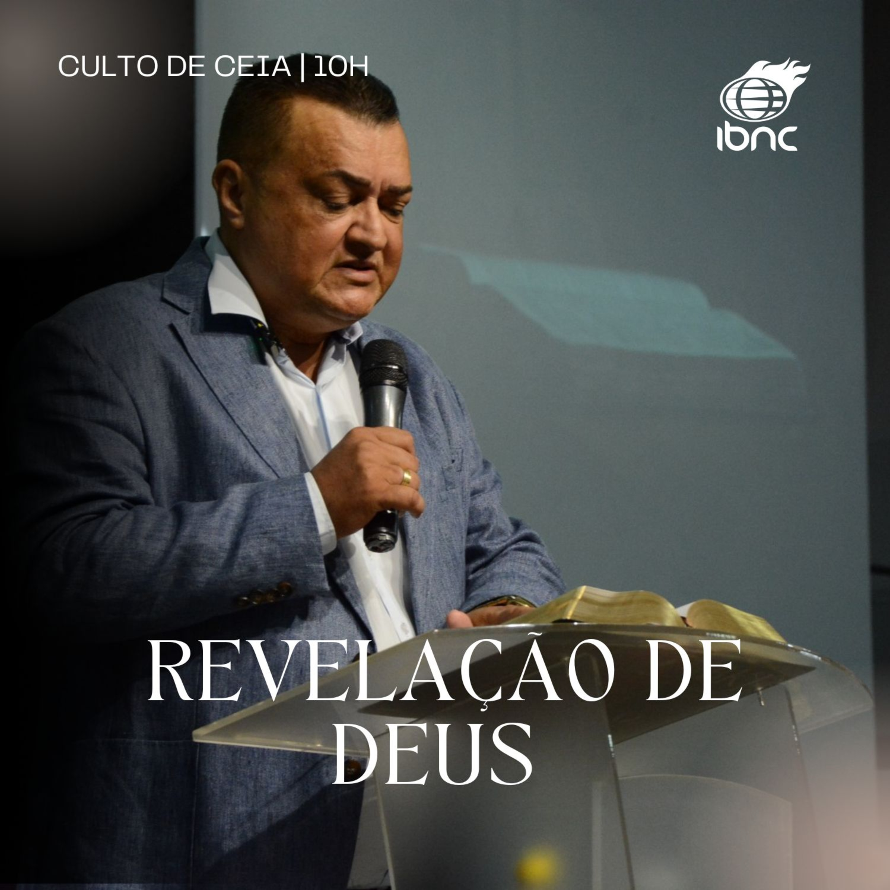 Revelação de Deus | Pr. Antônio Ulisses | IBNC 10H | 01 FEV episode artwork