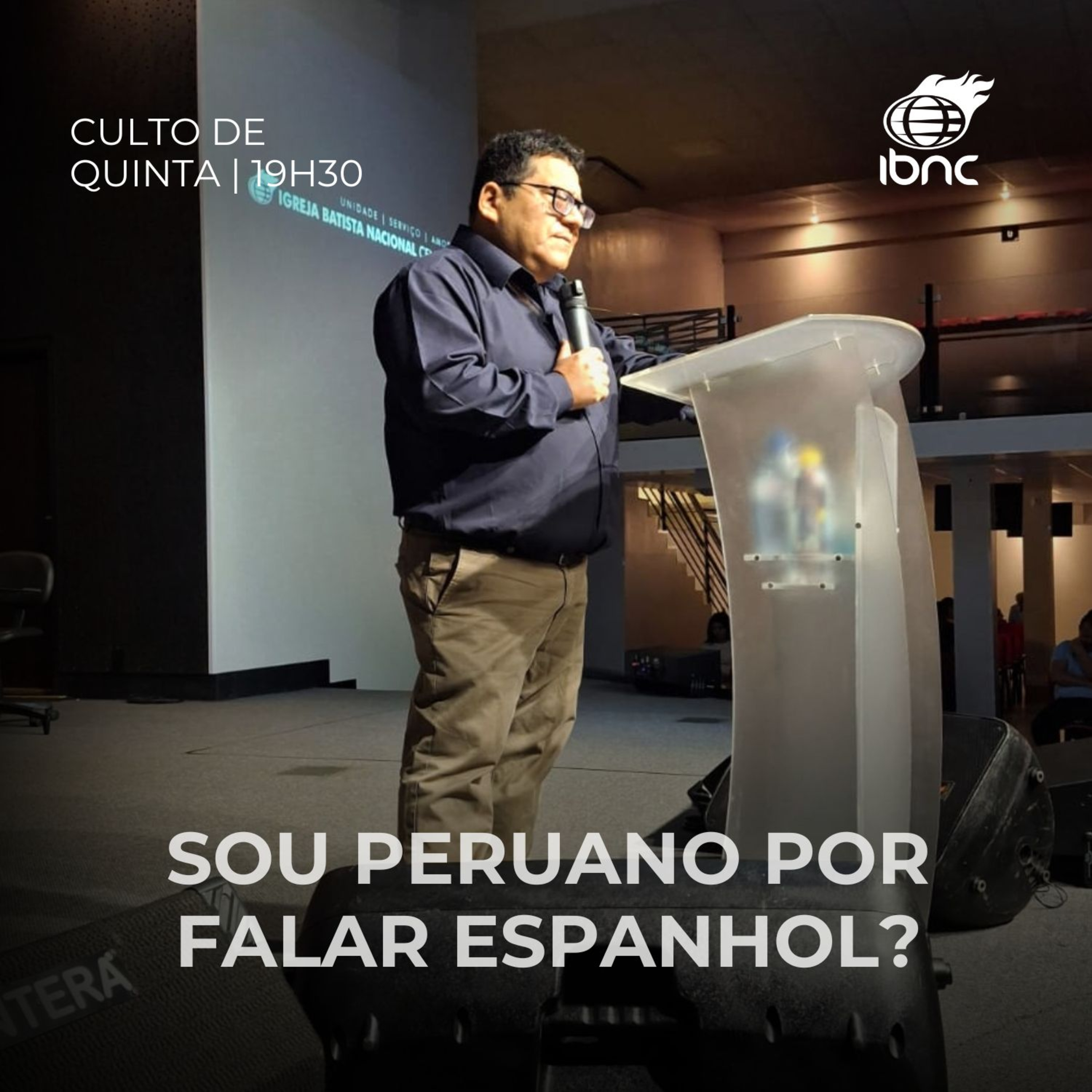 Sou Peruano por falar espanhol? | Pr. Juan Tessen | IBNC 19H30 | 30 JUL episode artwork