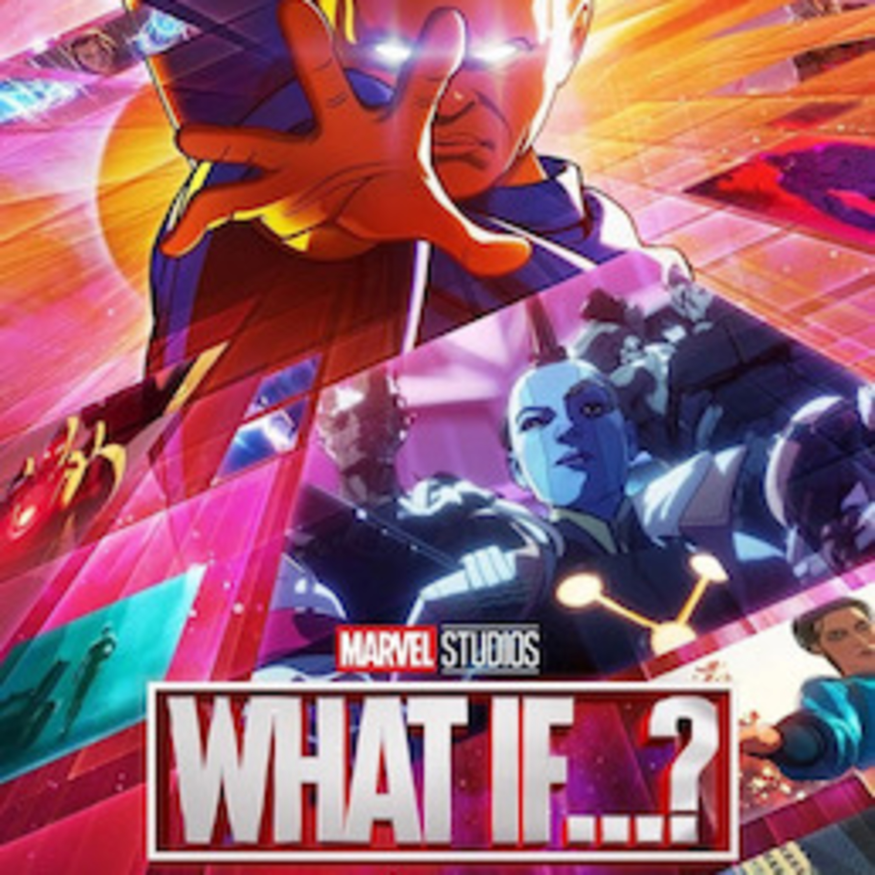 Does The MCU Episode 56 - What If ... Season 2 episode artwork