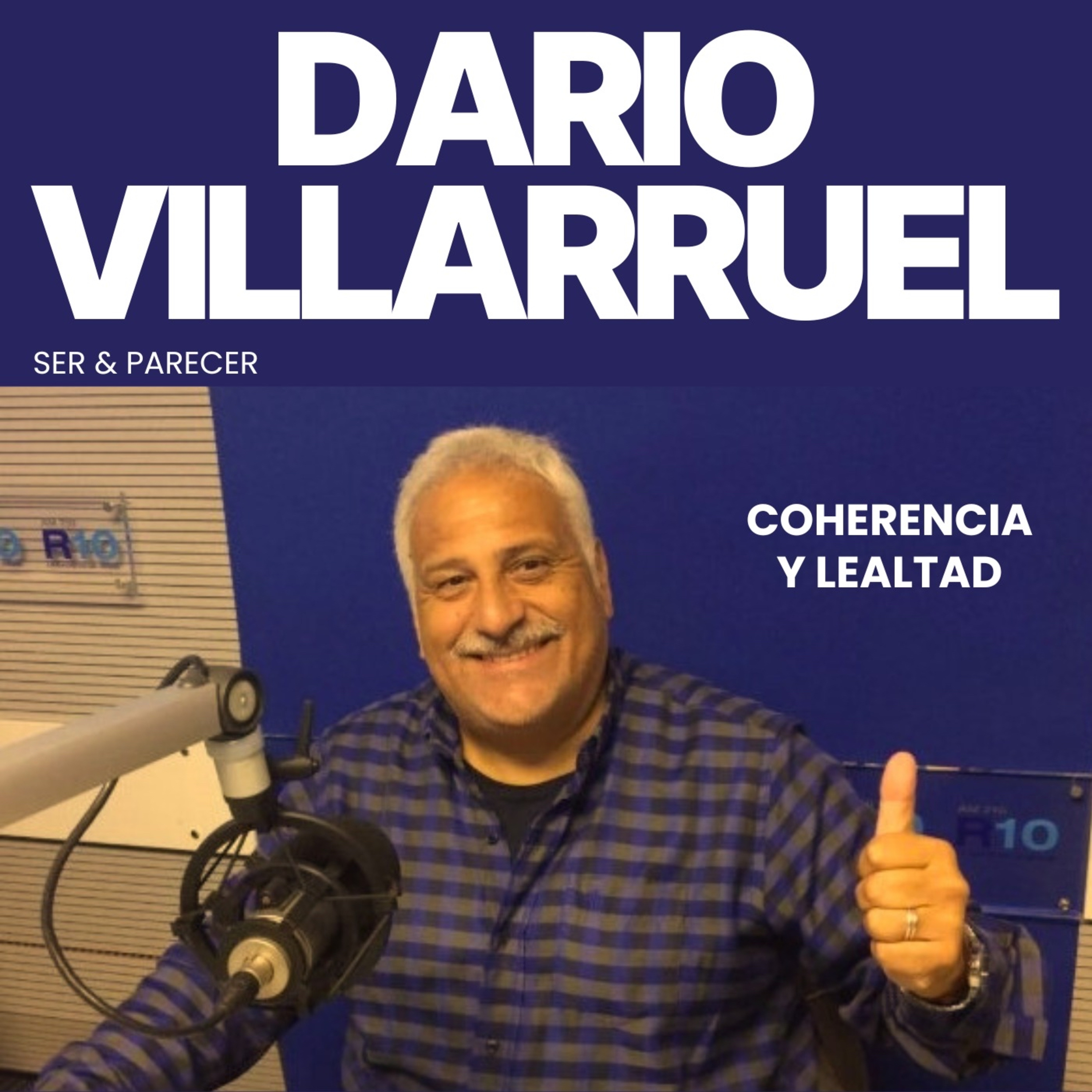 DARÍO VILLARRUEL ÍNTIMO: Fútbol, Coherencia y Lealtad. 