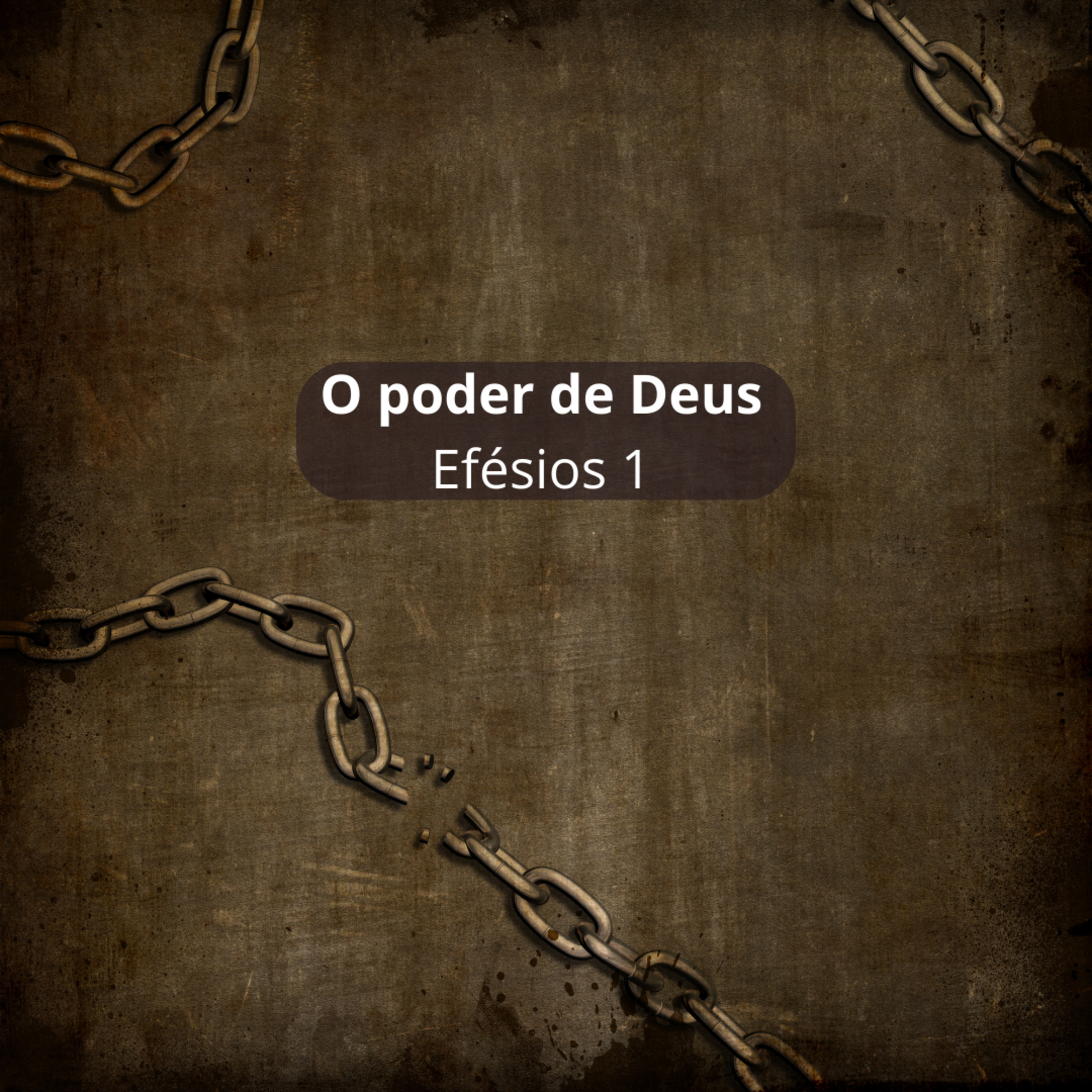 O poder de Deus - Efésios 1 episode artwork
