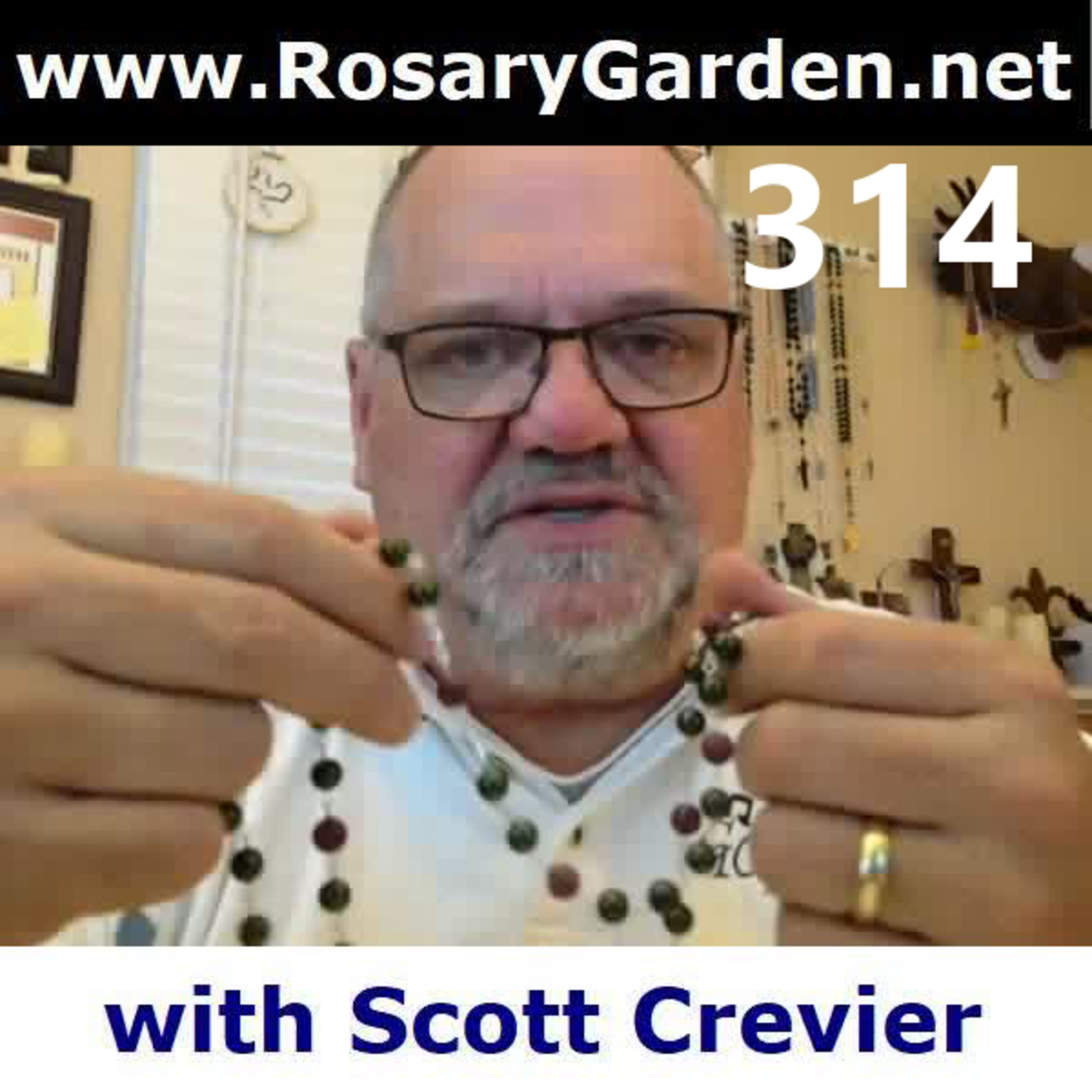 Ep. #314 - Rosary, Glorious Mysteries episode artwork