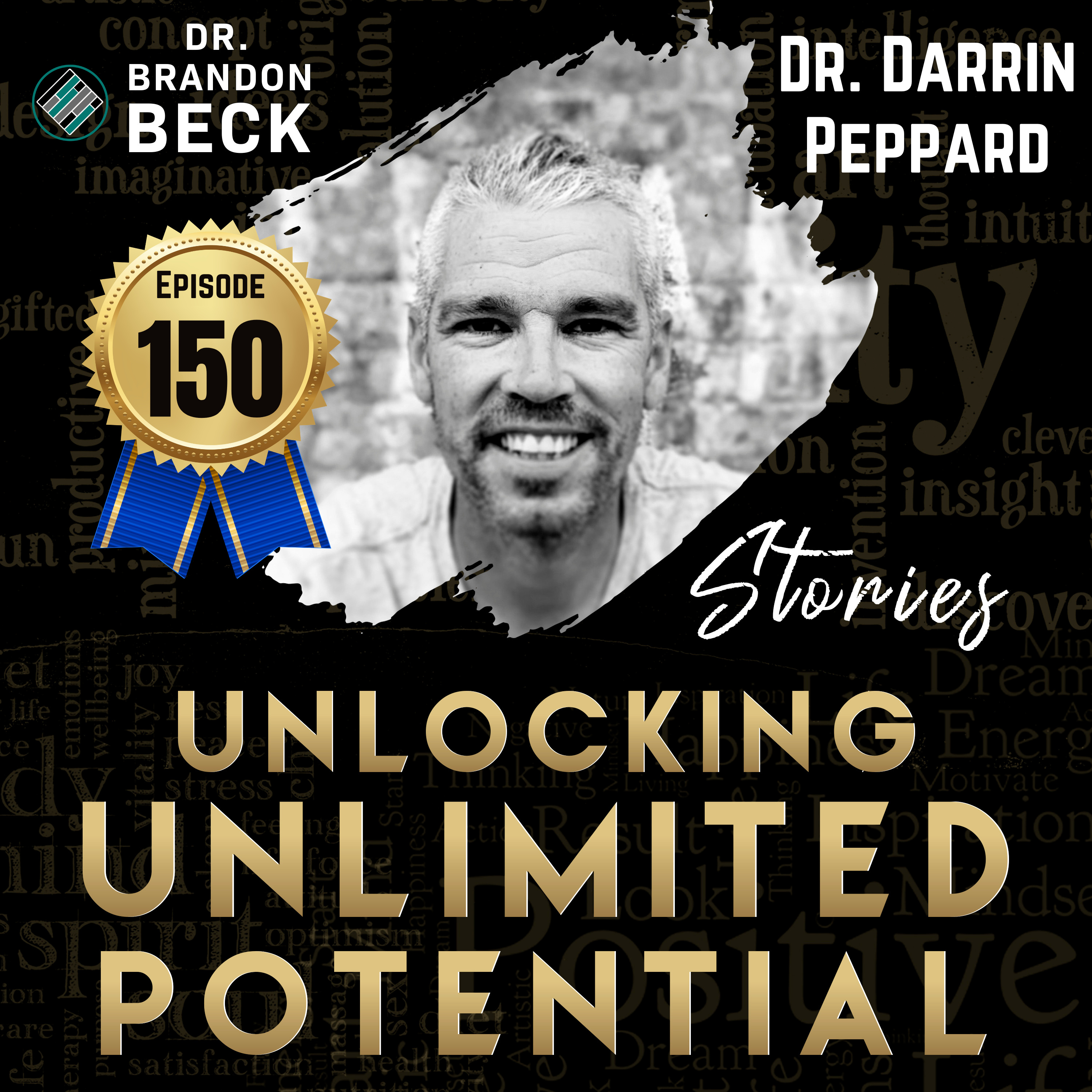 "The Leadership Journey" with Dr. Darrin Peppard (E150)