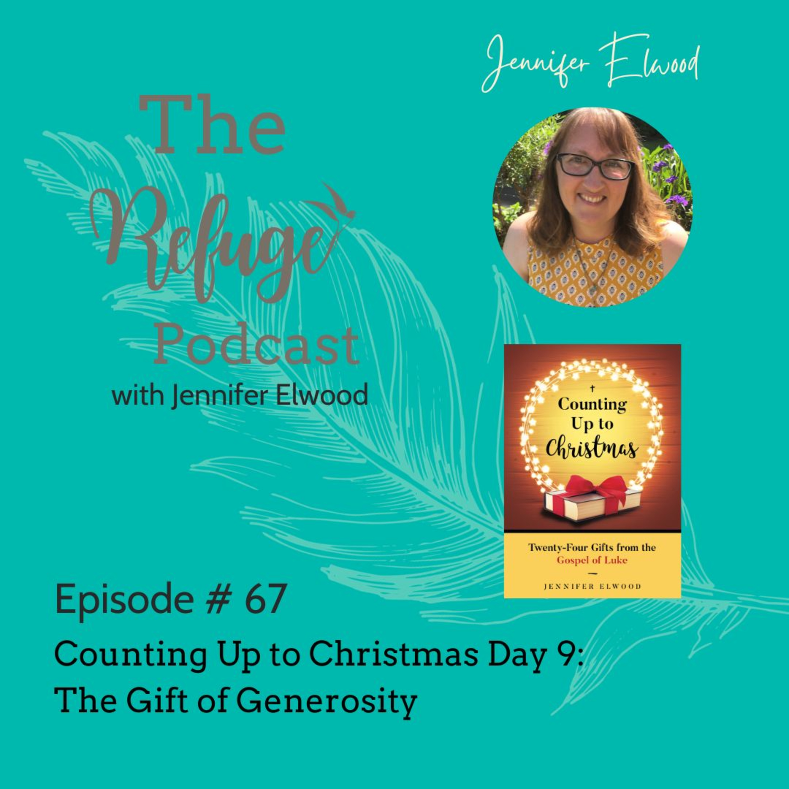 The Refuge Podcast with Jennifer Elwood