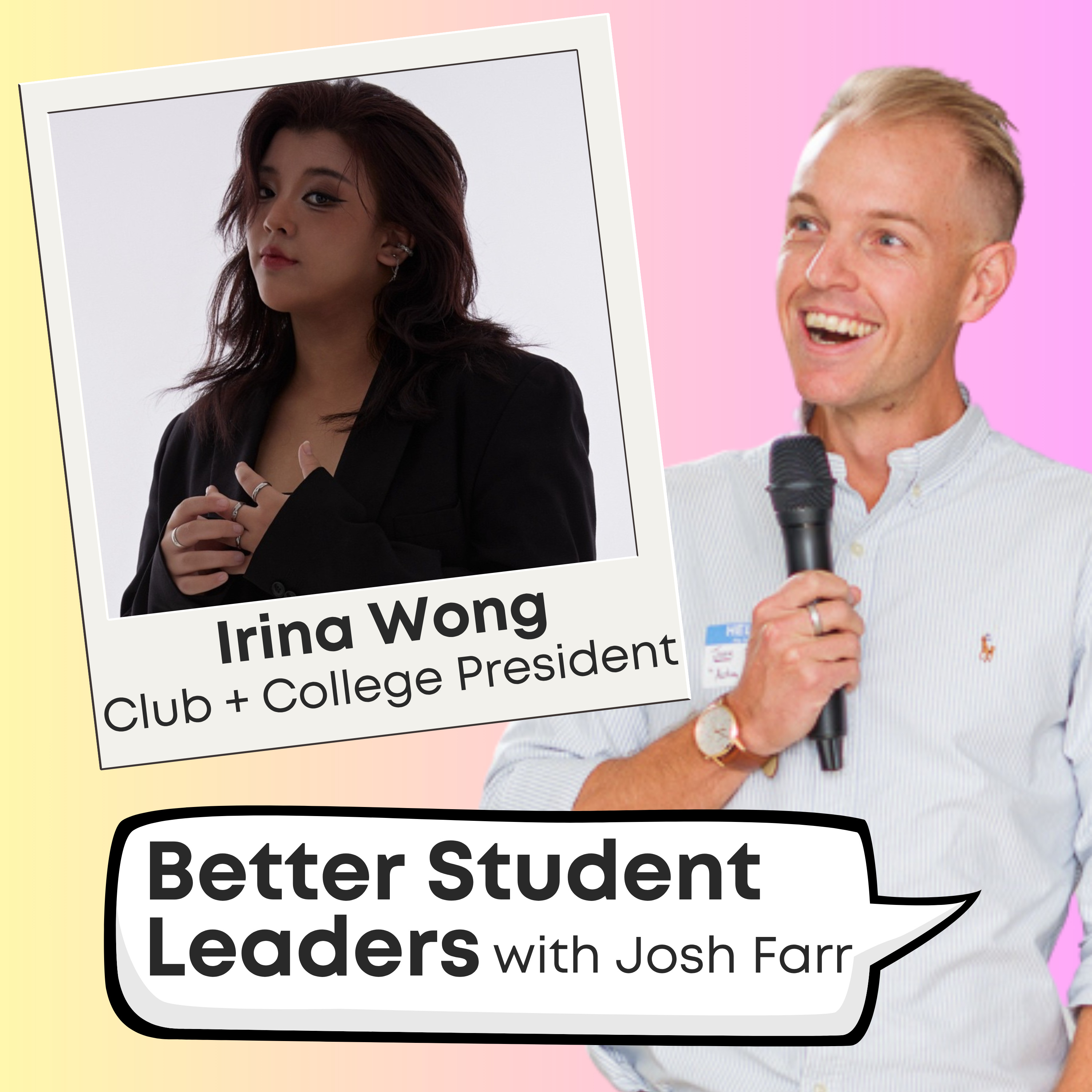 Better Student Leaders with Josh Farr