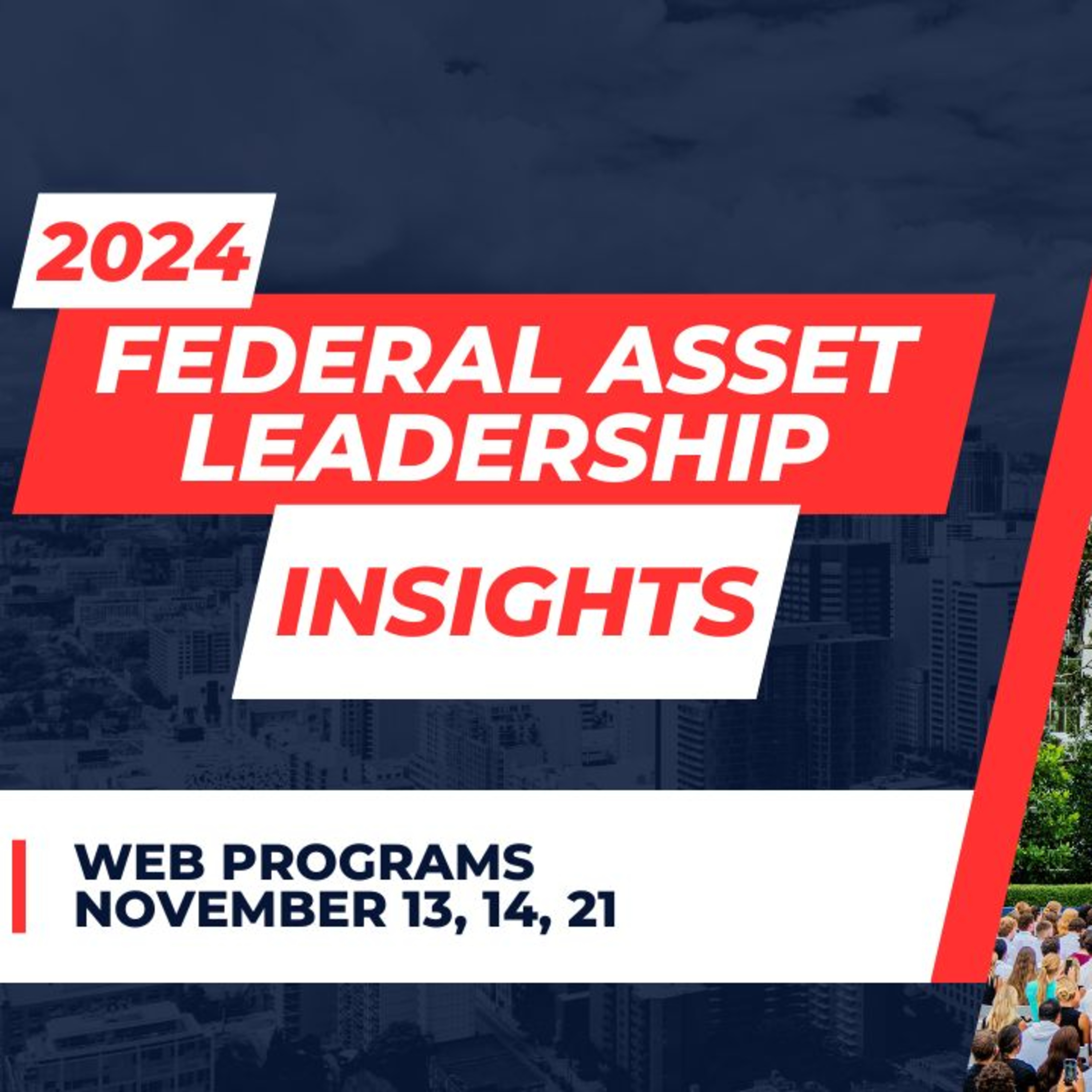 Federal Asset Leadership Insights - Architect of the Capitol and US GAO episode artwork
