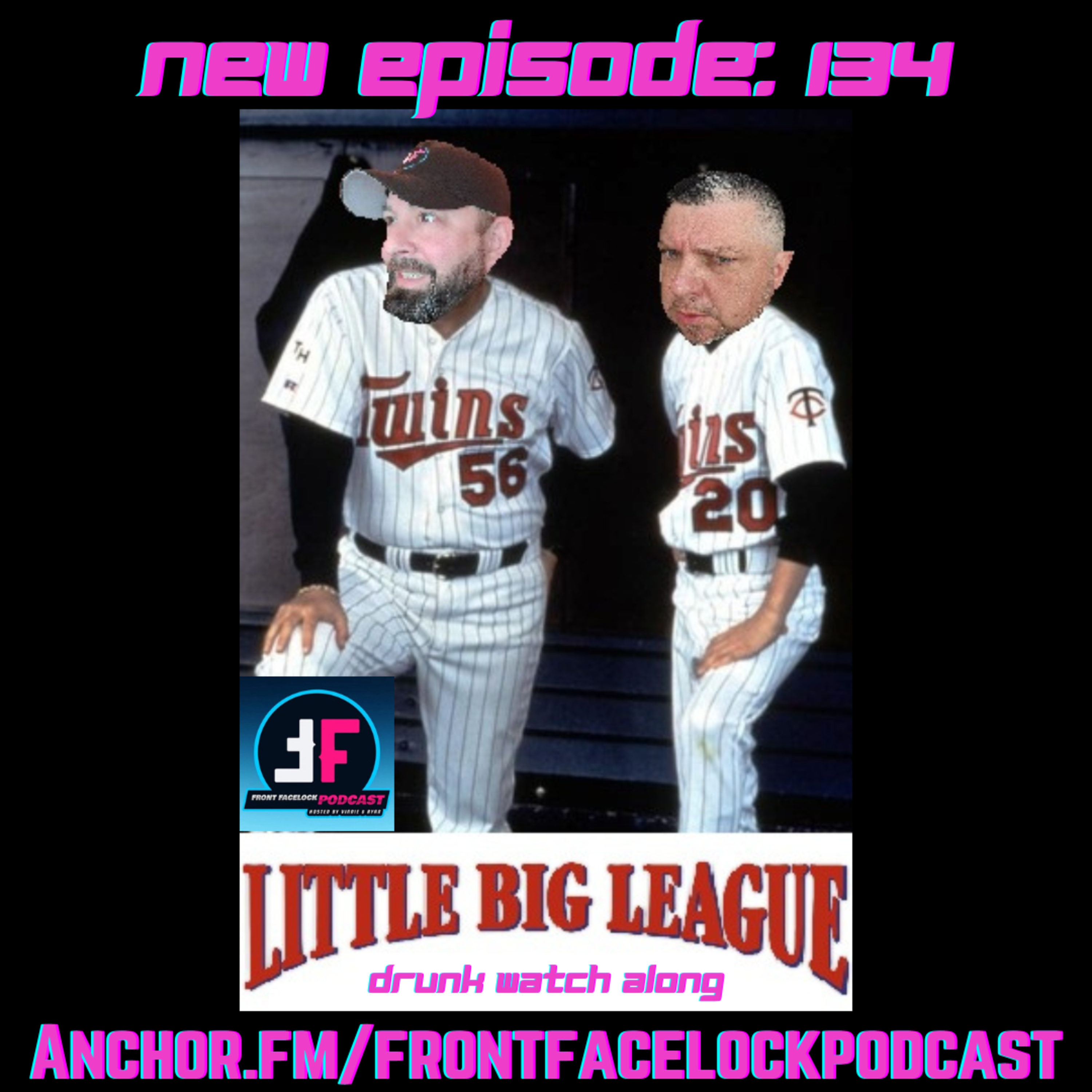Episode 134- Watch Along of Little Big League episode artwork
