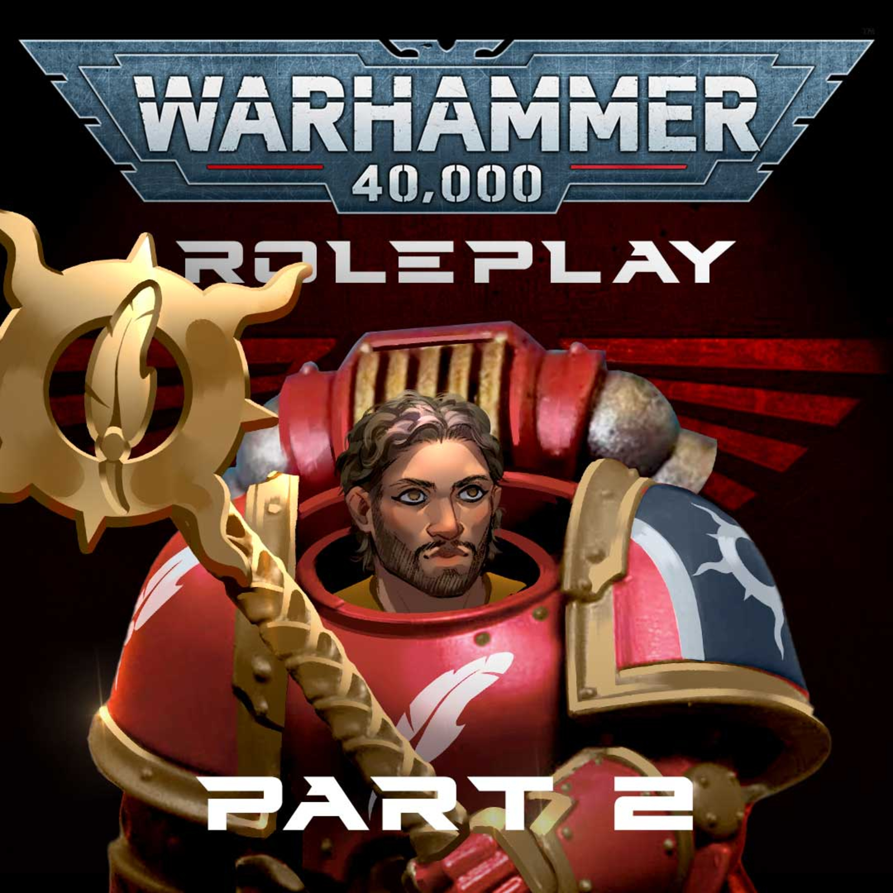 WARHAMMER 40k Roleplay ep2: Imperial Truth episode artwork