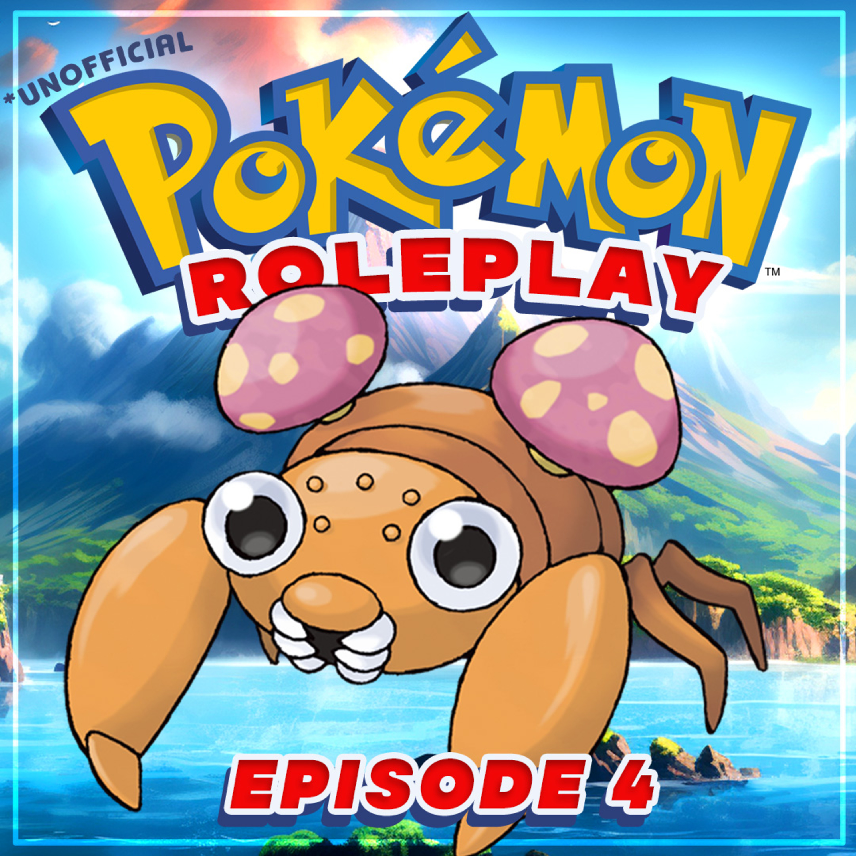POKEMON ROLEPLAY - Ep 4 - Fainting Friends (Unofficial RPG Adventure)