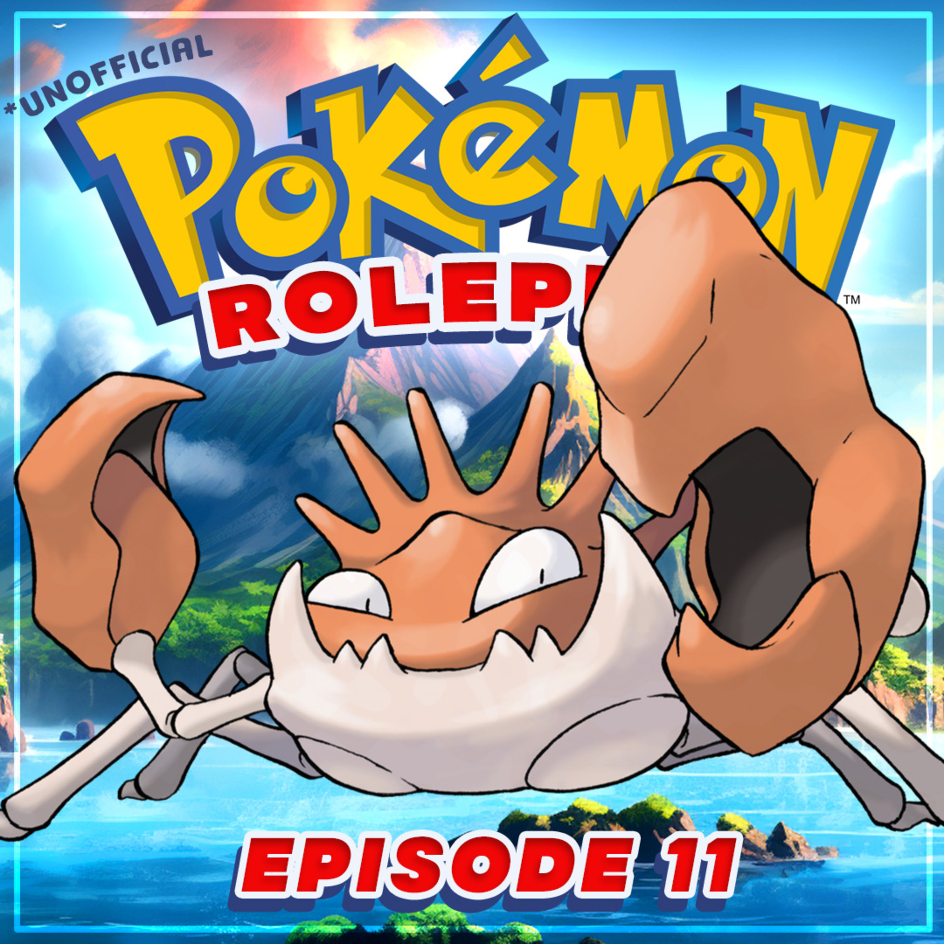 POKEMON ROLEPLAY - Ep11 - Kingler Clash (Unofficial RPG Adventure)