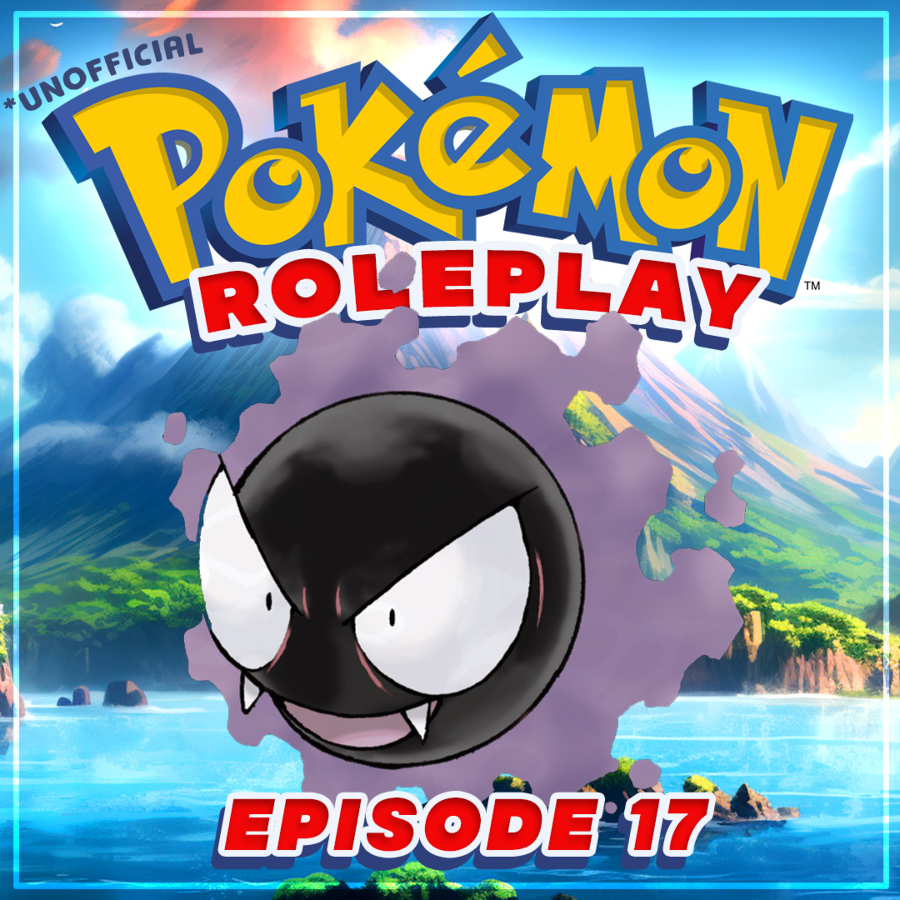 POKEMON ROLEPLAY - Ep17 Gaslit by Gastly - (Unofficial RPG Adventure)
